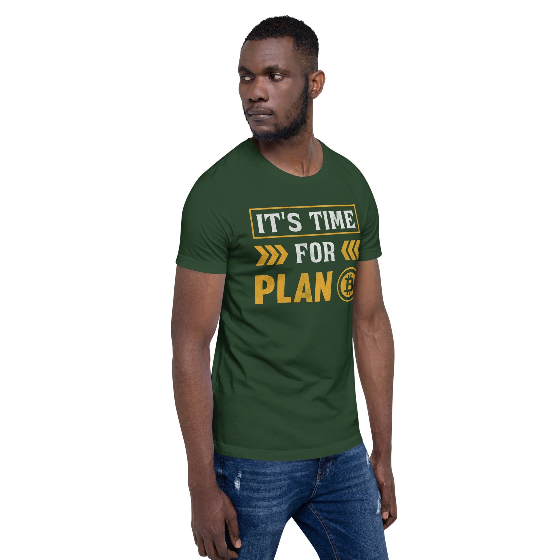 It's Time for Plan B - Unisex t-shirt by DarkByteGear