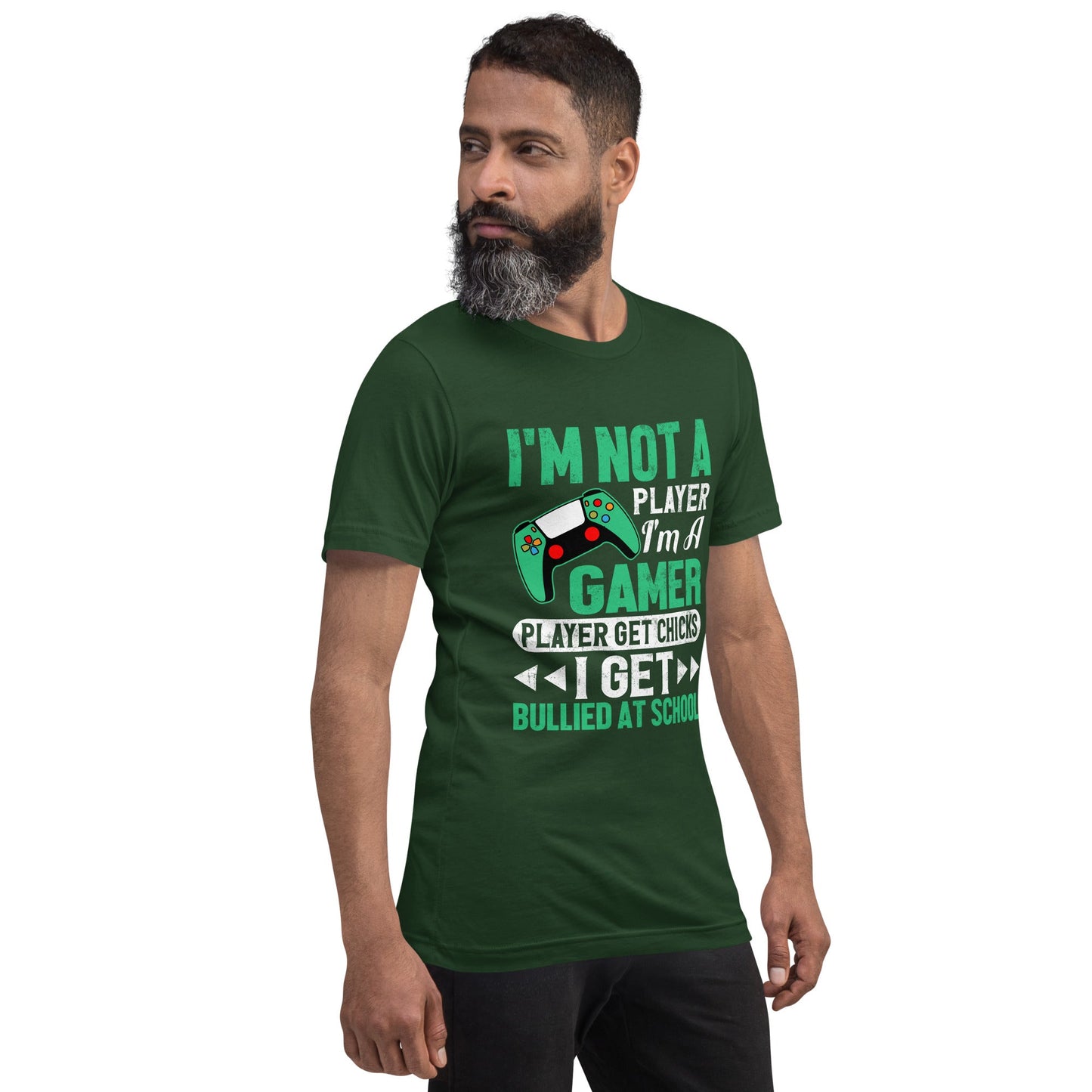 I am not a Player, I am a Gamer - Unisex t-shirt by DarkByteGear