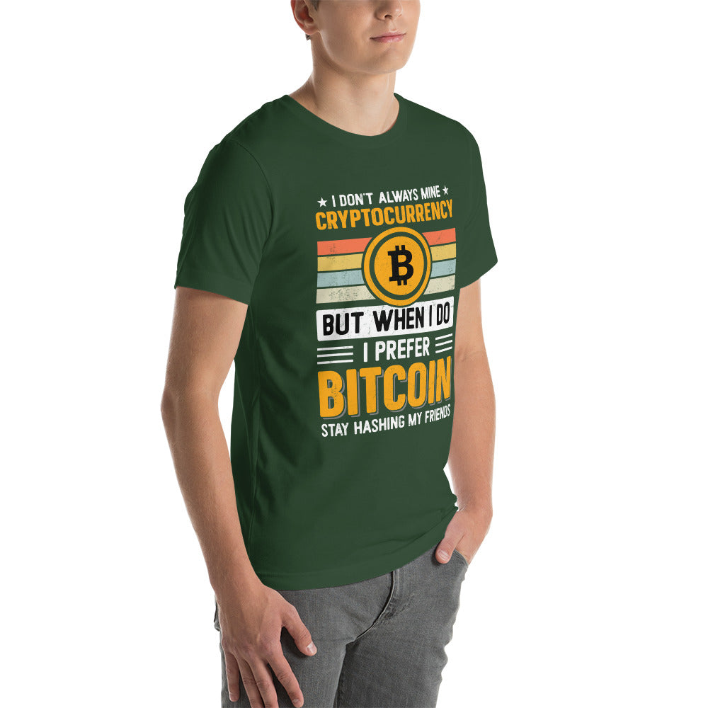 I don't always Mine Cryptocurrency - Unisex t-shirt by DarkByteGear