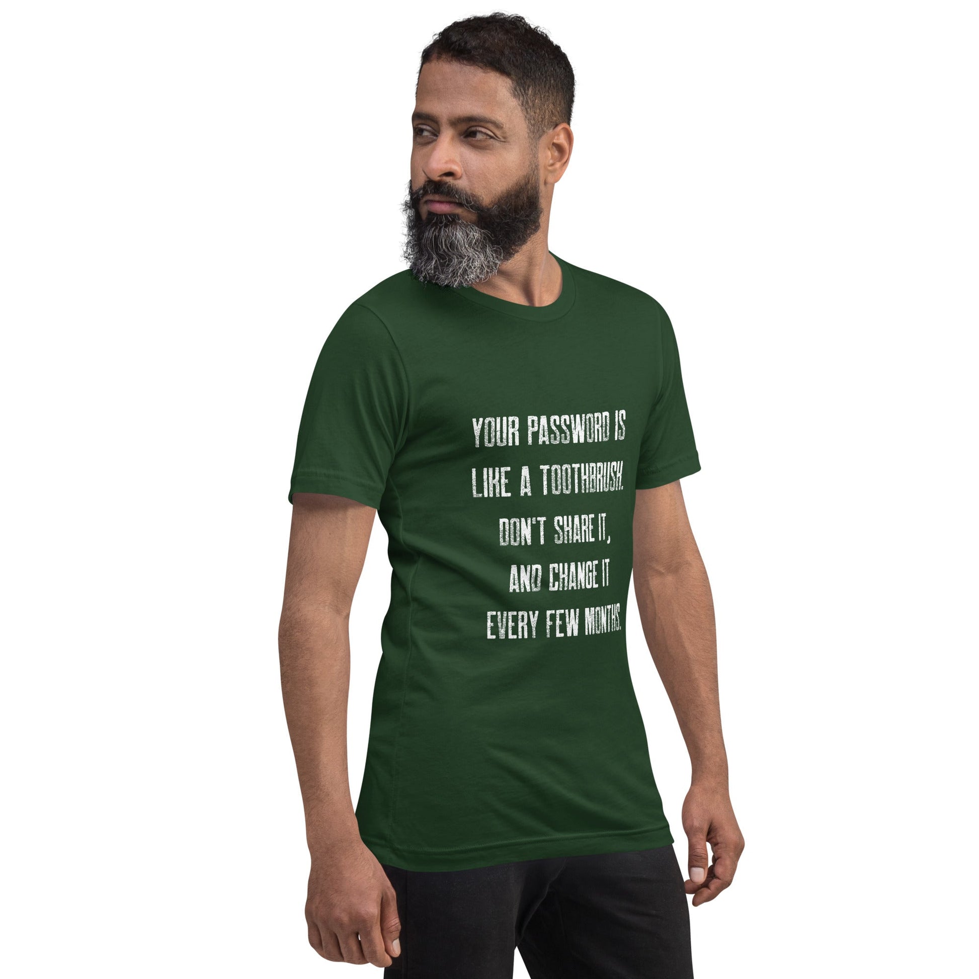 Your password is like a toothbrush V1 - Unisex t-shirt by DarkByteGear