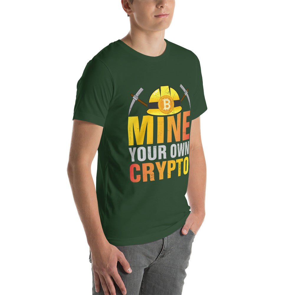 Mine your own Crypto - Unisex t-shirt by DarkByteGear