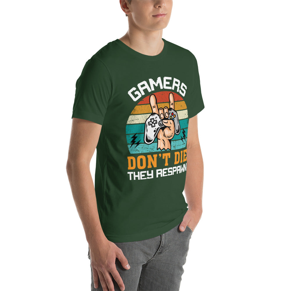 Gamers don't Die, they Respawn - Unisex t-shirt by DarkByteGear