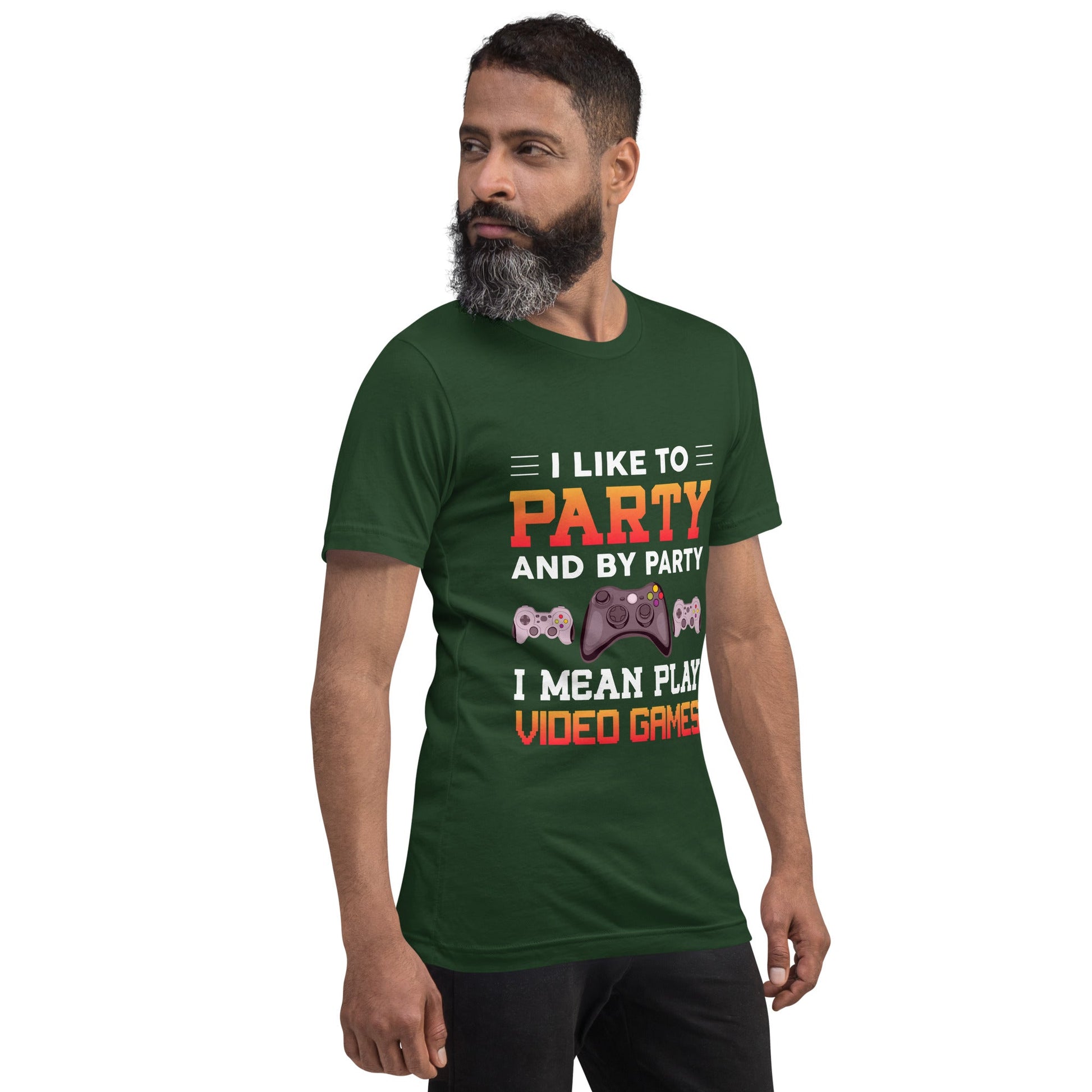 I Like to Party and by Party, I mean Play Video Games - Unisex t-shirt by DarkByteGear
