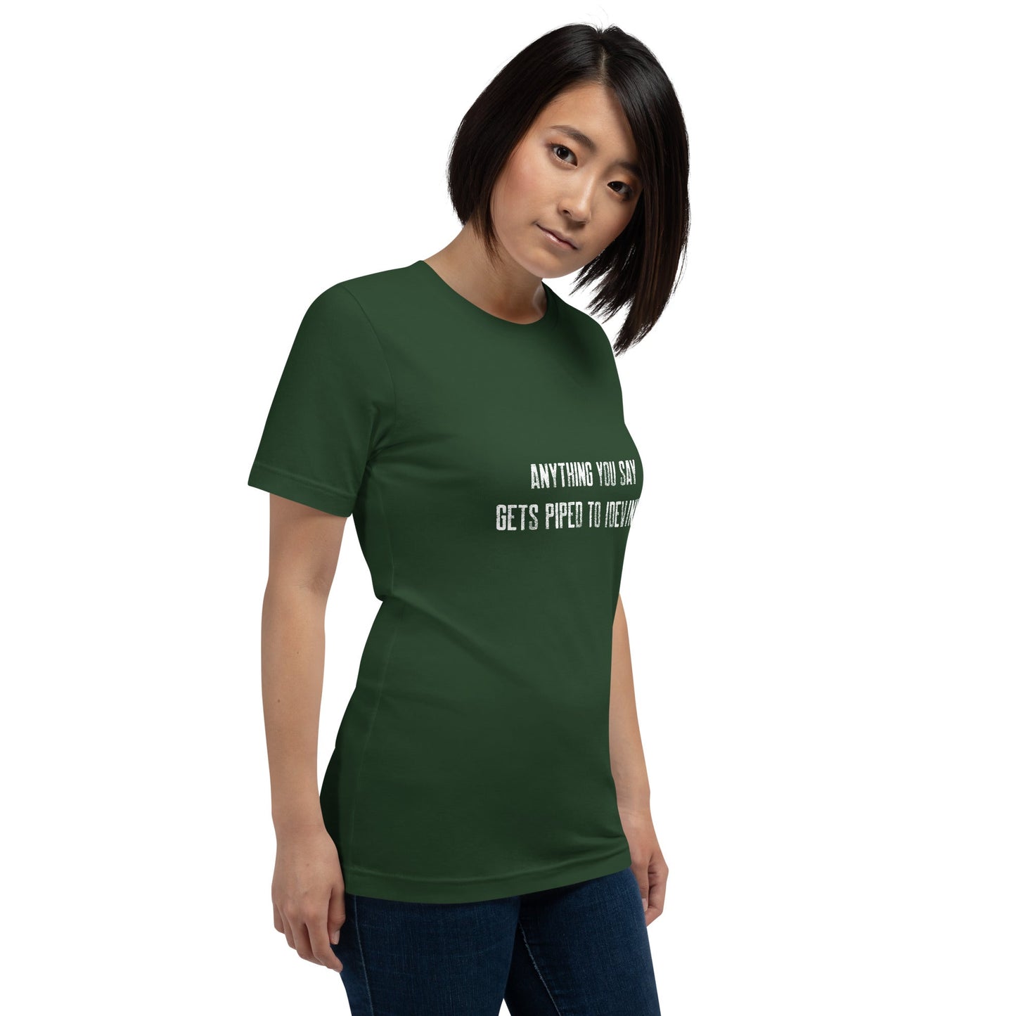 Anything you say Gets piped to devnull V1 - Unisex t-shirt by DarkByteGear