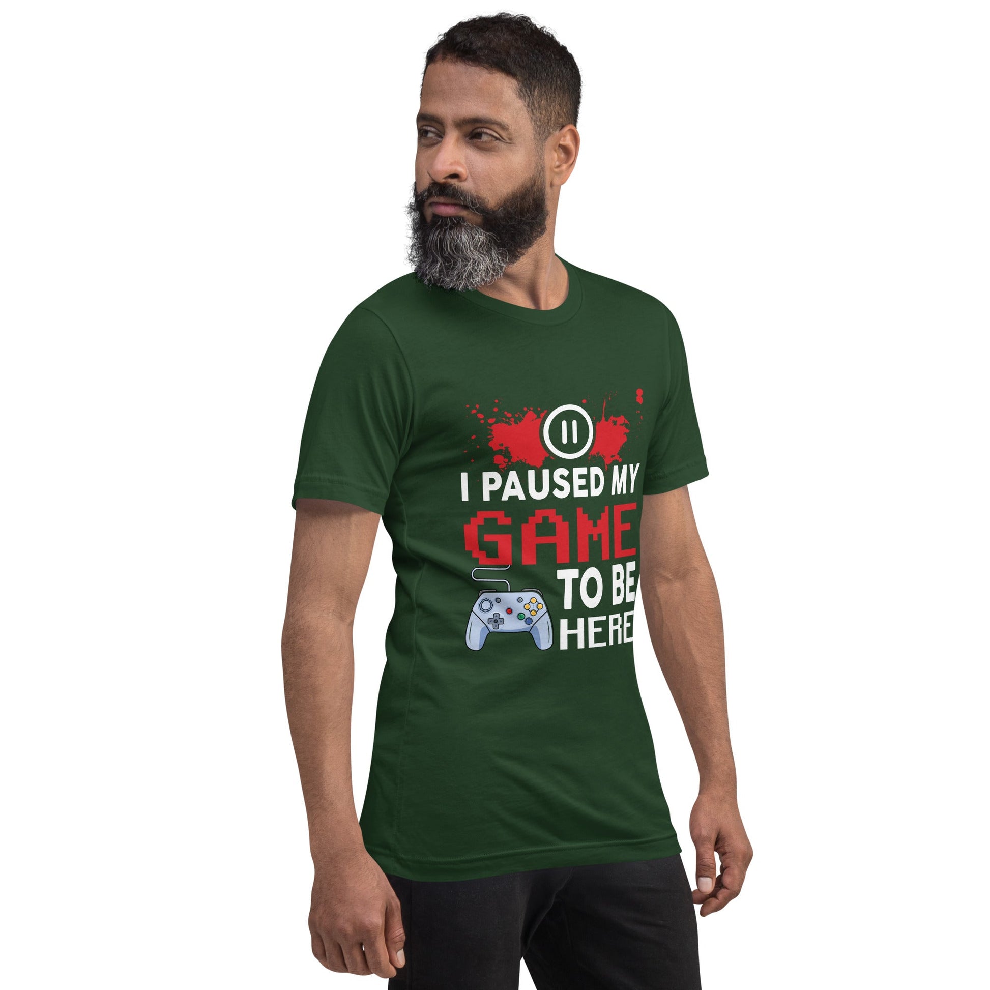 I Paused my Game to be here ( red pixelated text ) - Unisex t-shirt by DarkByteGear