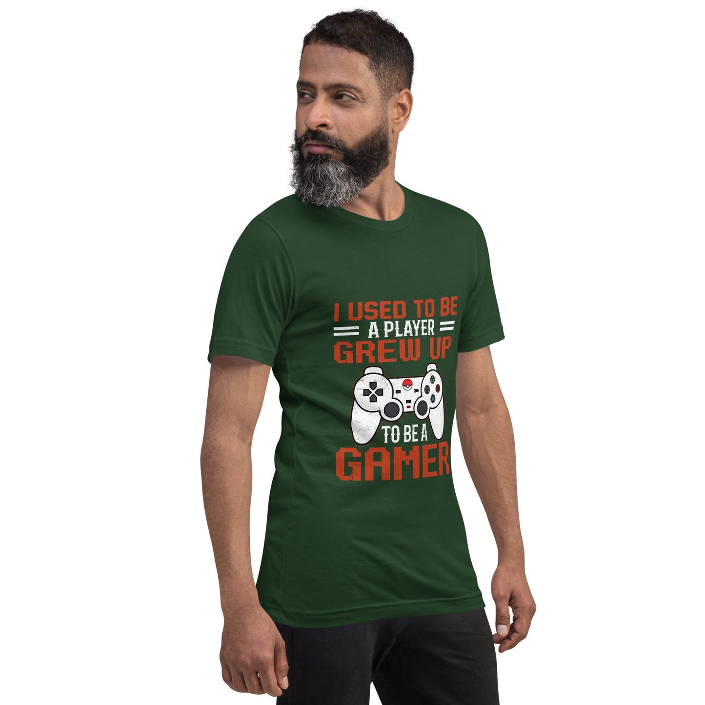 I Used to be a Player; Grew up to be a Gamer - Unisex t-shirt by DarkByteGear