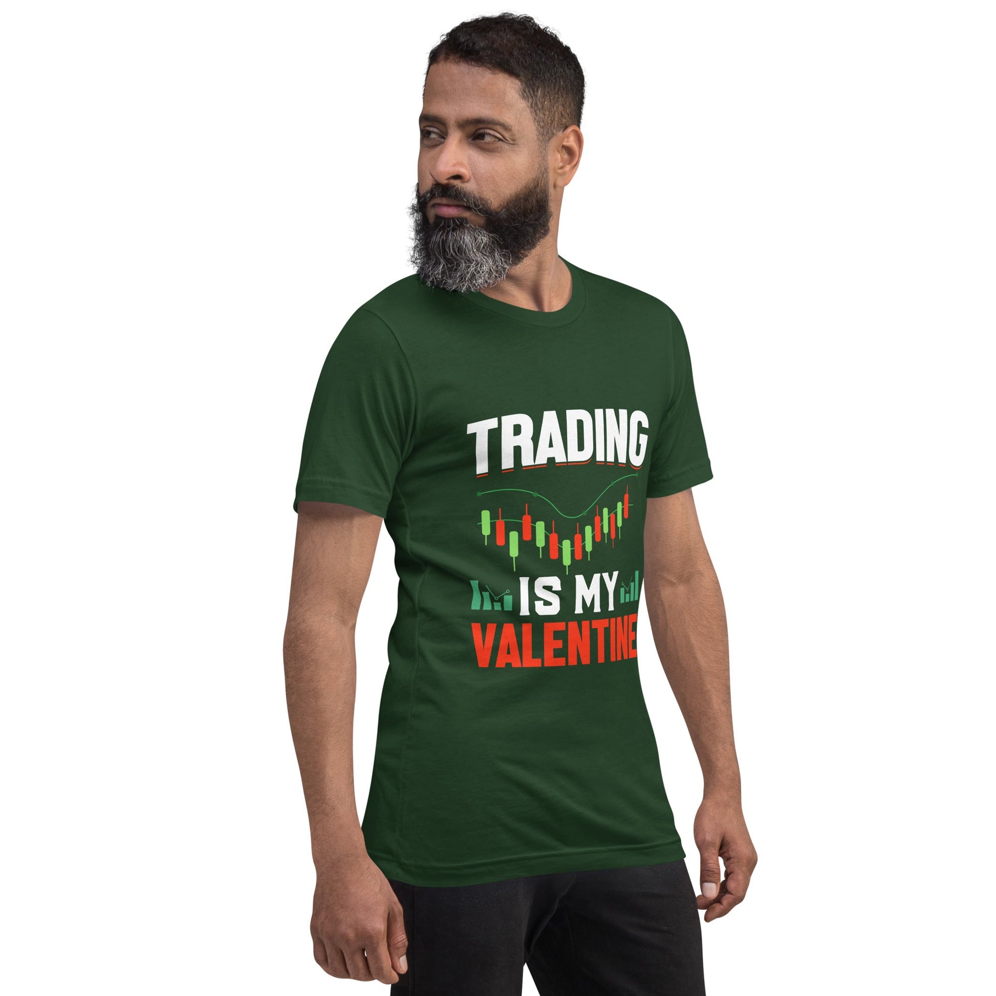 Trading is my Valentine - Unisex t-shirt by DarkByteGear
