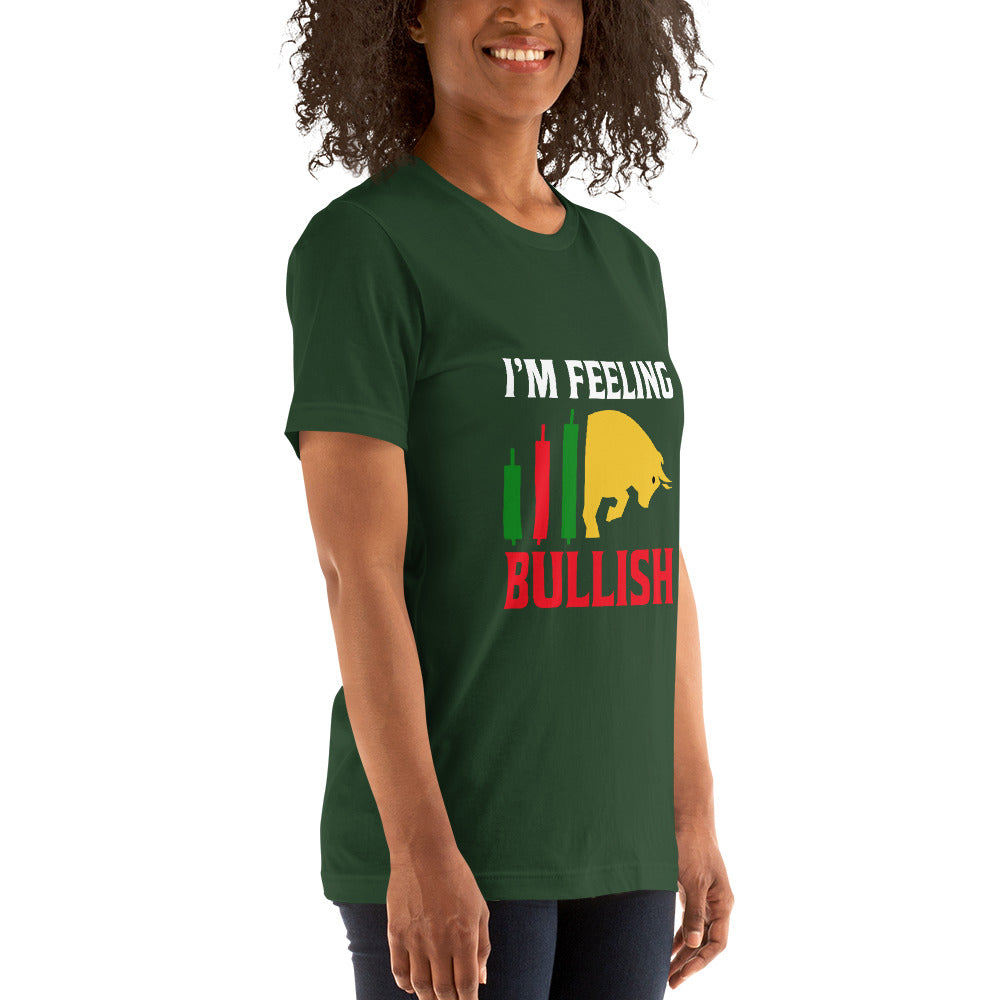 I'm Feeling Bullish Tanvir - Unisex t-shirt by DarkByteGear