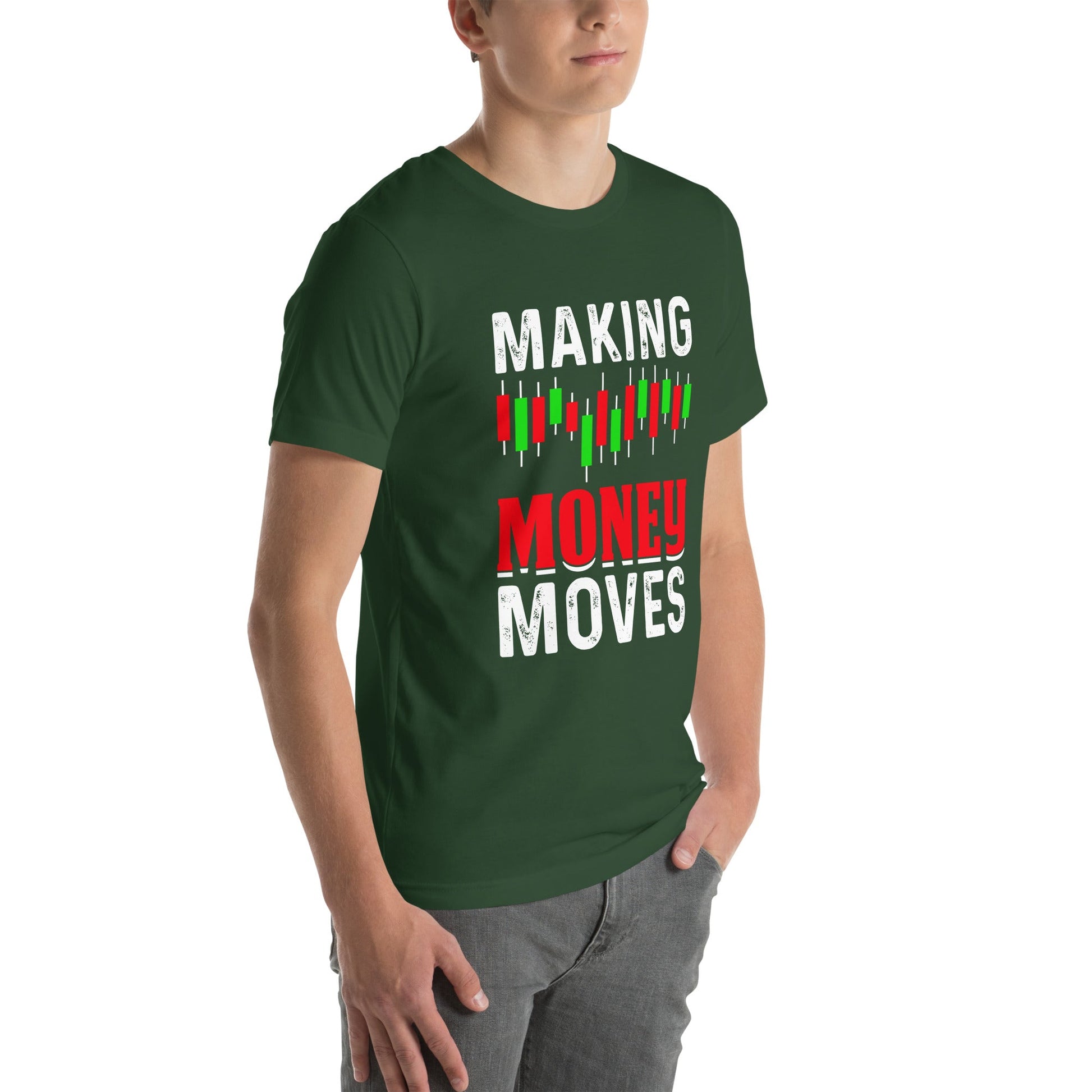 Making Money Moves - Unisex t-shirt by DarkByteGear