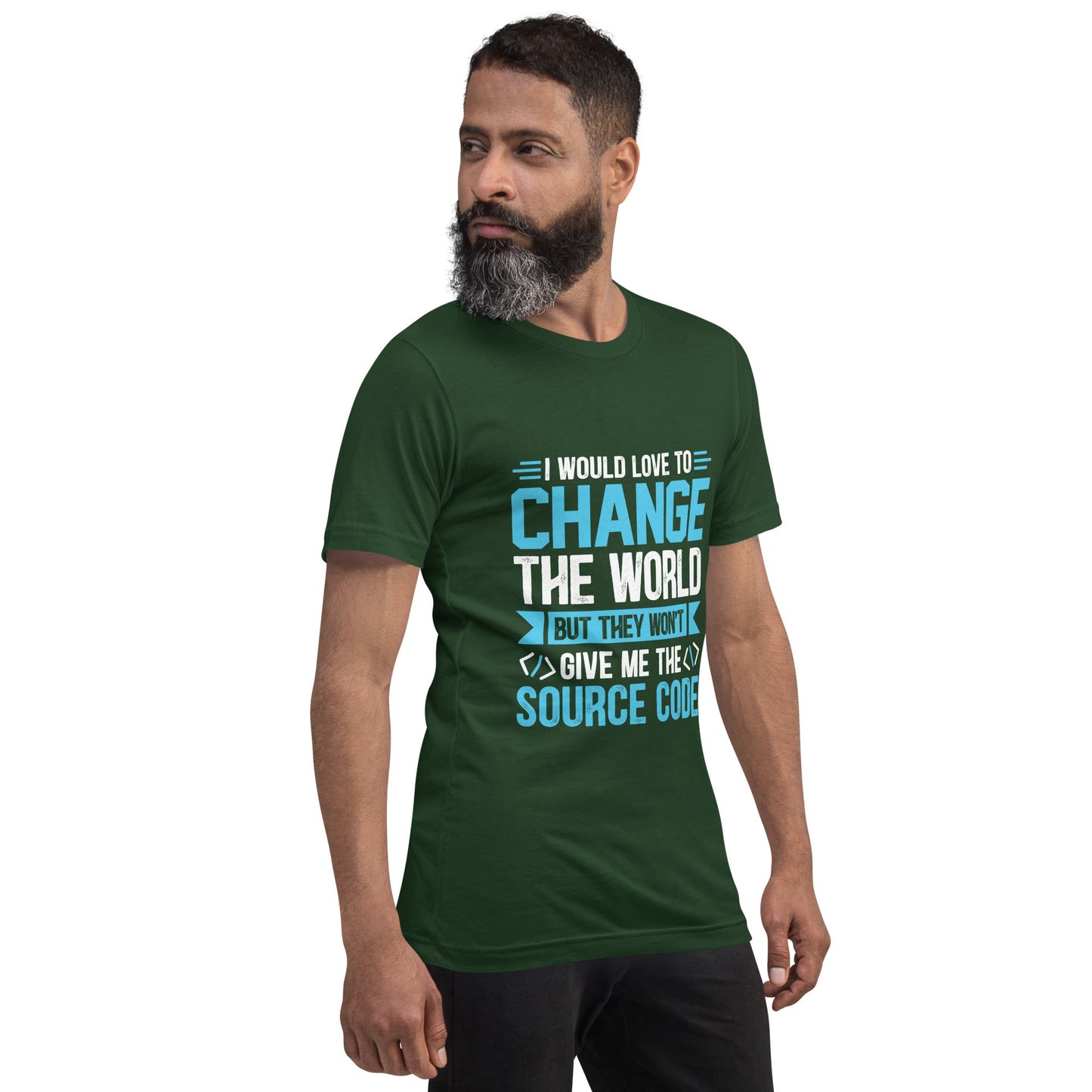 I would Love to Change the world, but they won't Give me the Source Code V1 - Unisex t-shirt by DarkByteGear
