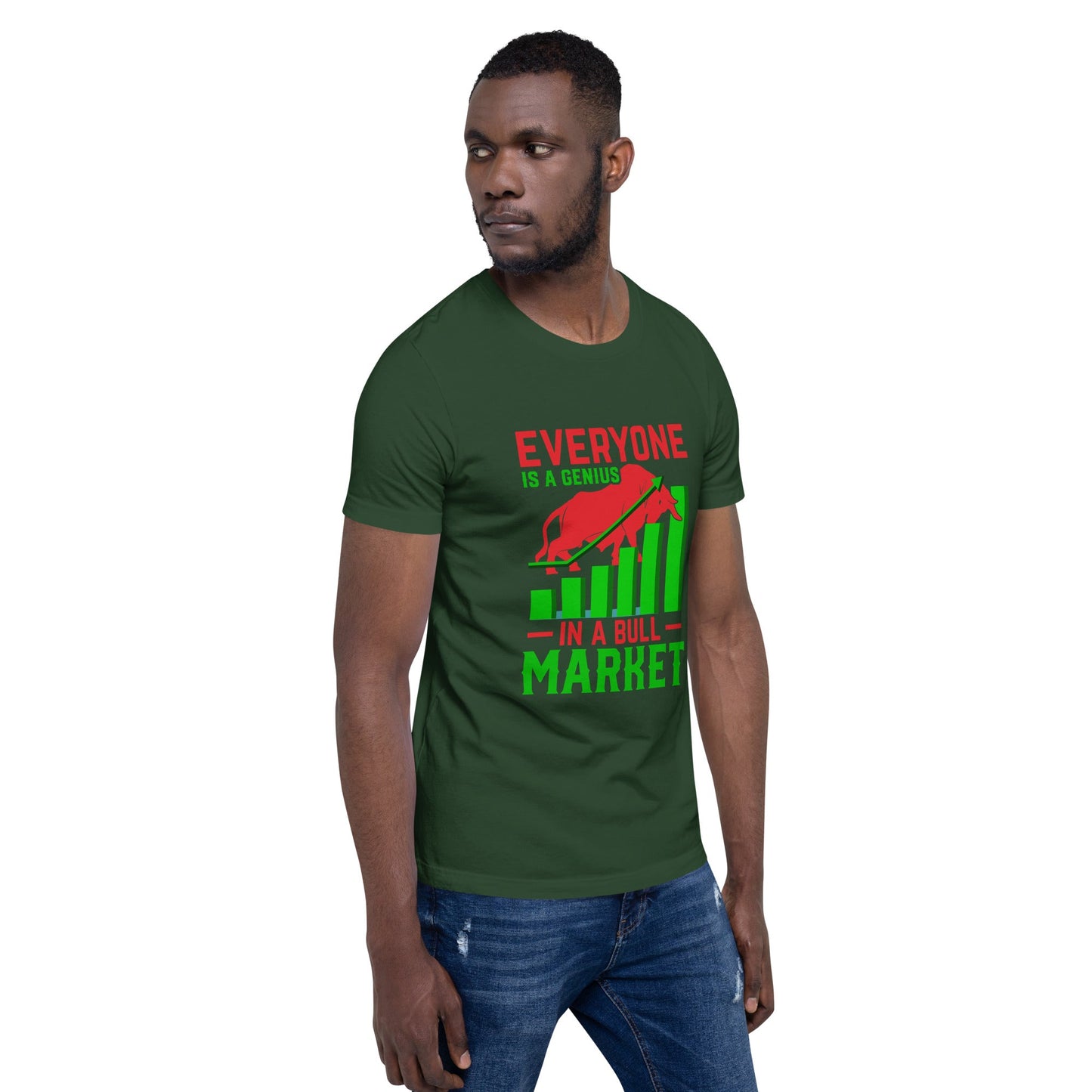 Everyone is a Genius in a Bull Market V1 - T-Shirt by DarkByteGear