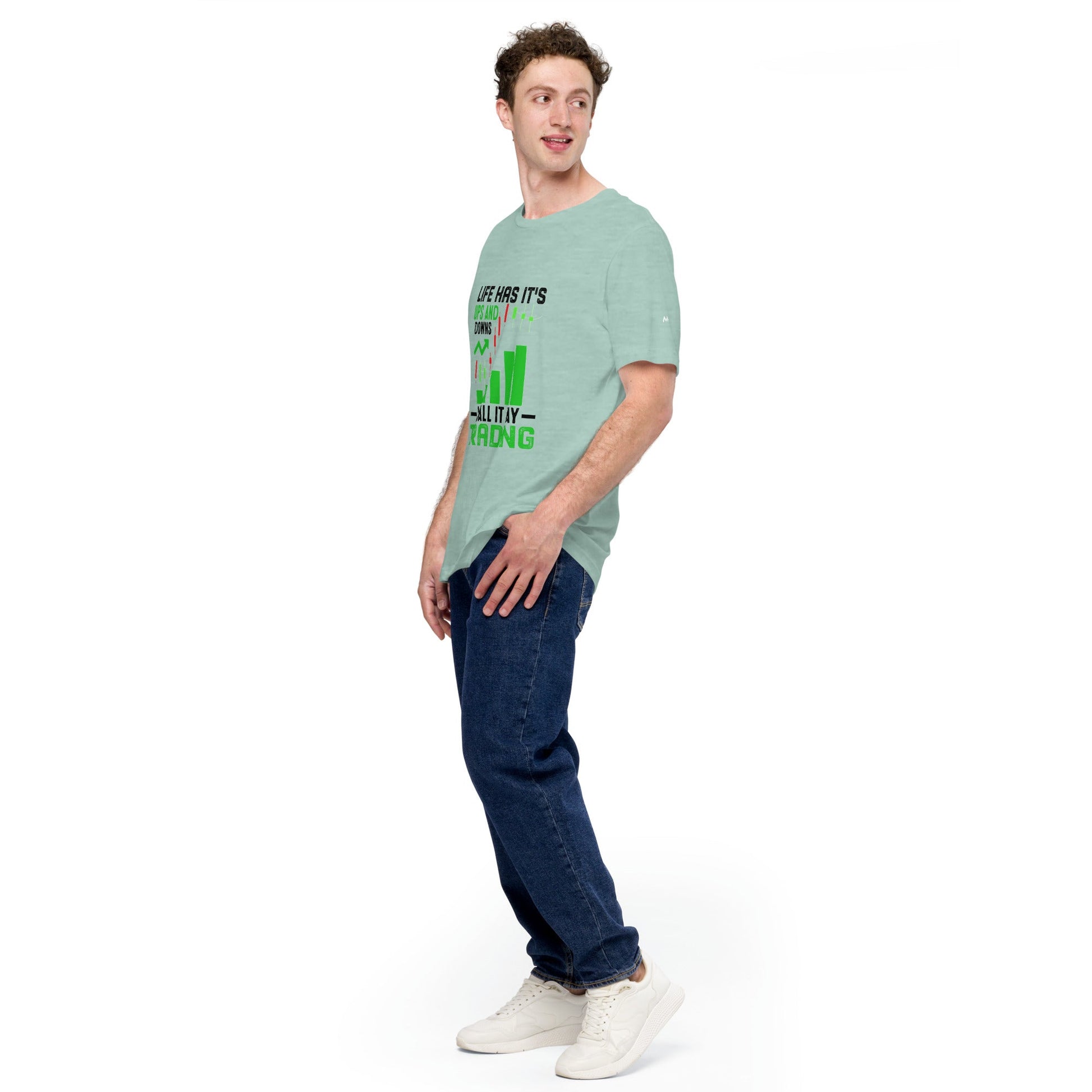 Life Has it's ups and down; I Call it Day Trading in Dark Text - Unisex t-shirt by DarkByteGear