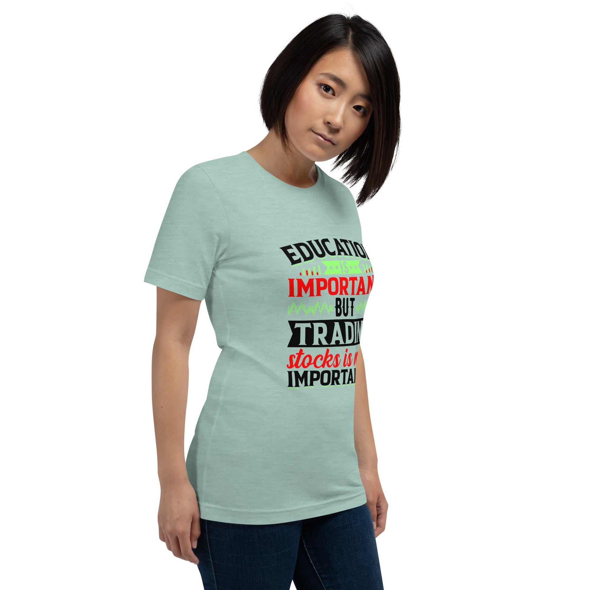 Education is important but trading stocks is more importanter in Dark Text - Unisex t-shirt by DarkByteGear