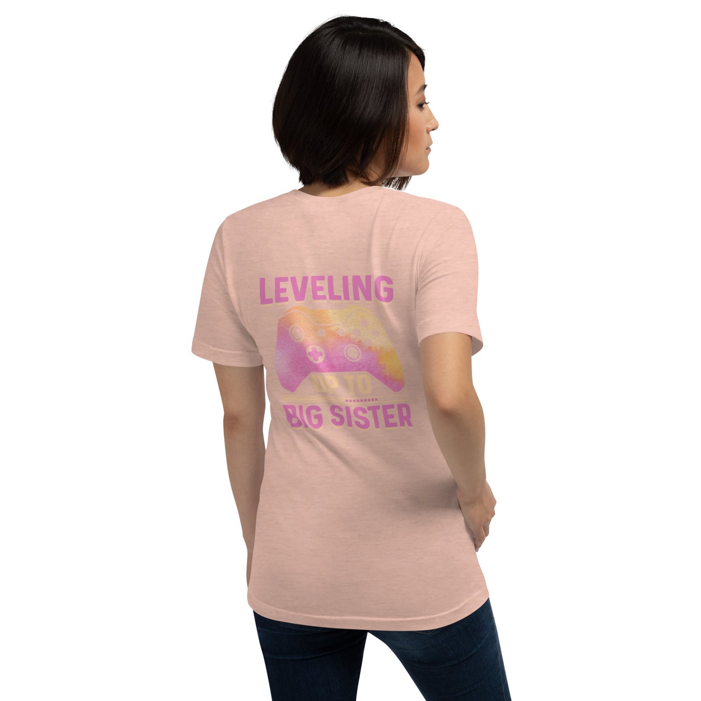 Levelling up to Big Sister for light color - Unisex t-shirt ( Back Print ) by DarkByteGear