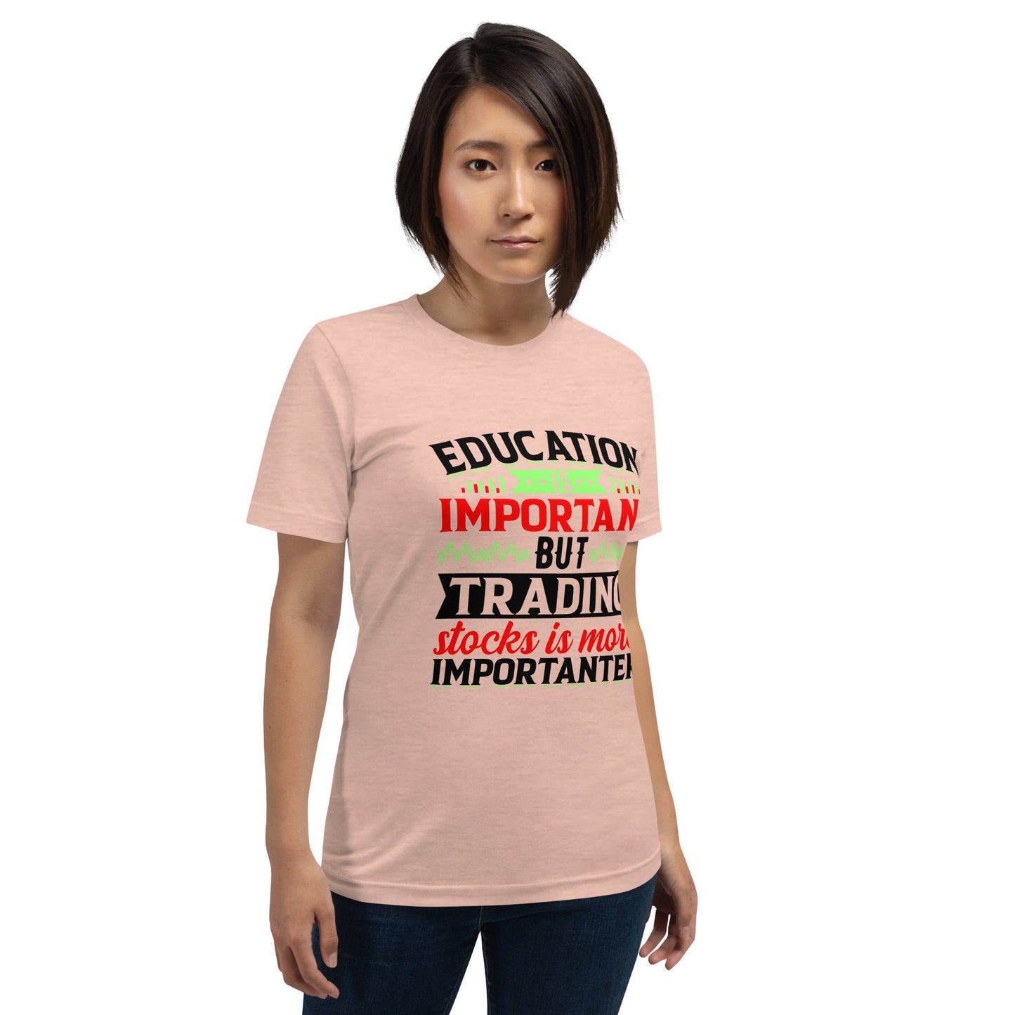 Education is important but trading stocks is more importanter in Dark Text - Unisex t-shirt by DarkByteGear
