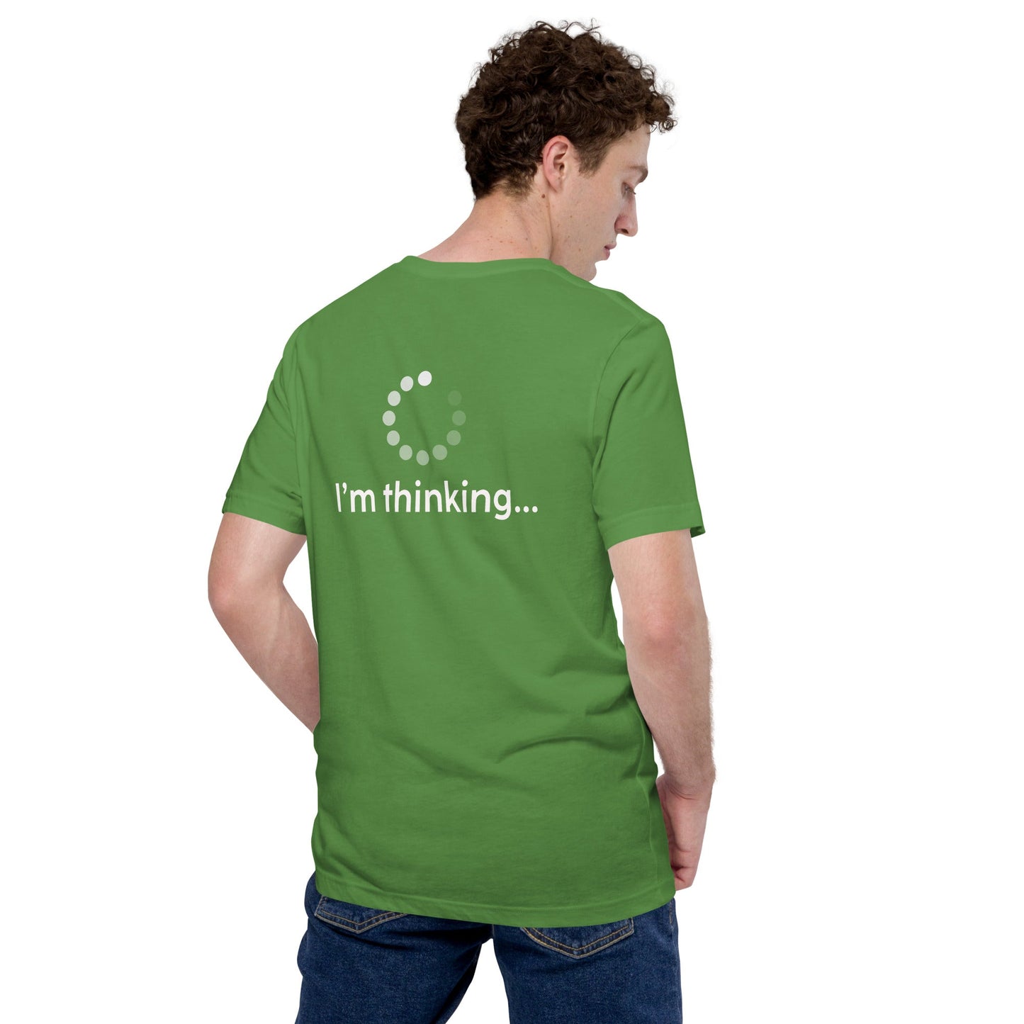 I'm thinking - Unisex t-shirt (back print) by DarkByteGear