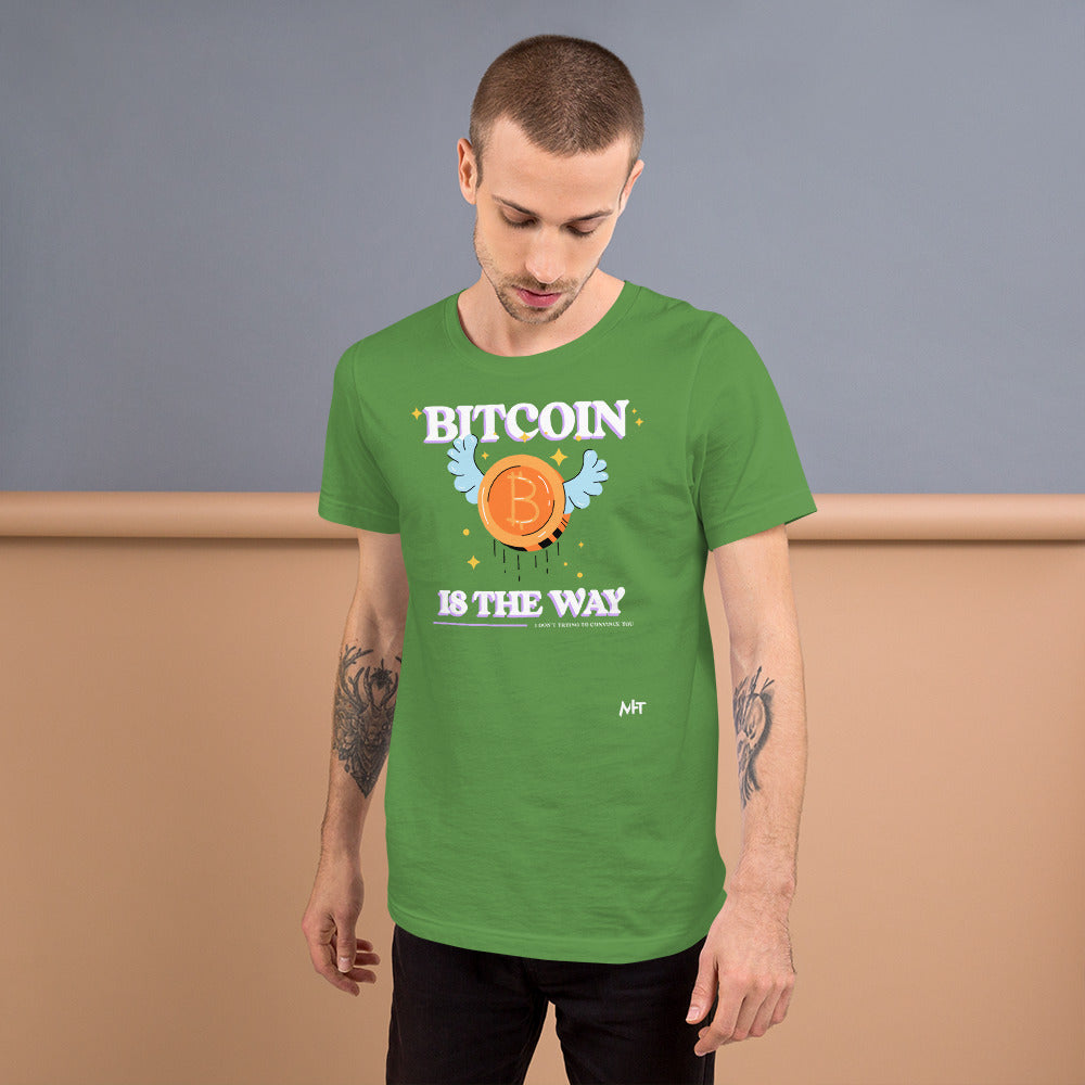 Bitcoin is the way - Unisex t-shirt by DarkByteGear