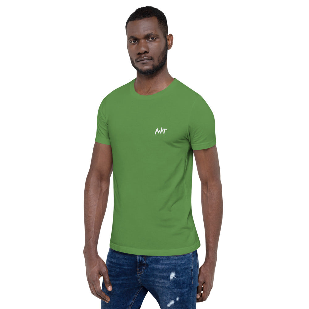 I'm here because you broke something - Short-Sleeve Unisex T-Shirt (back print) by DarkByteGear