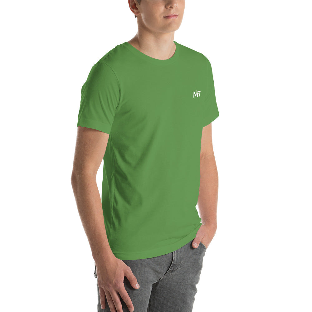 I Paused My Game To Be Here but I am still thinking about it - Unisex t-shirt (back print) by DarkByteGear