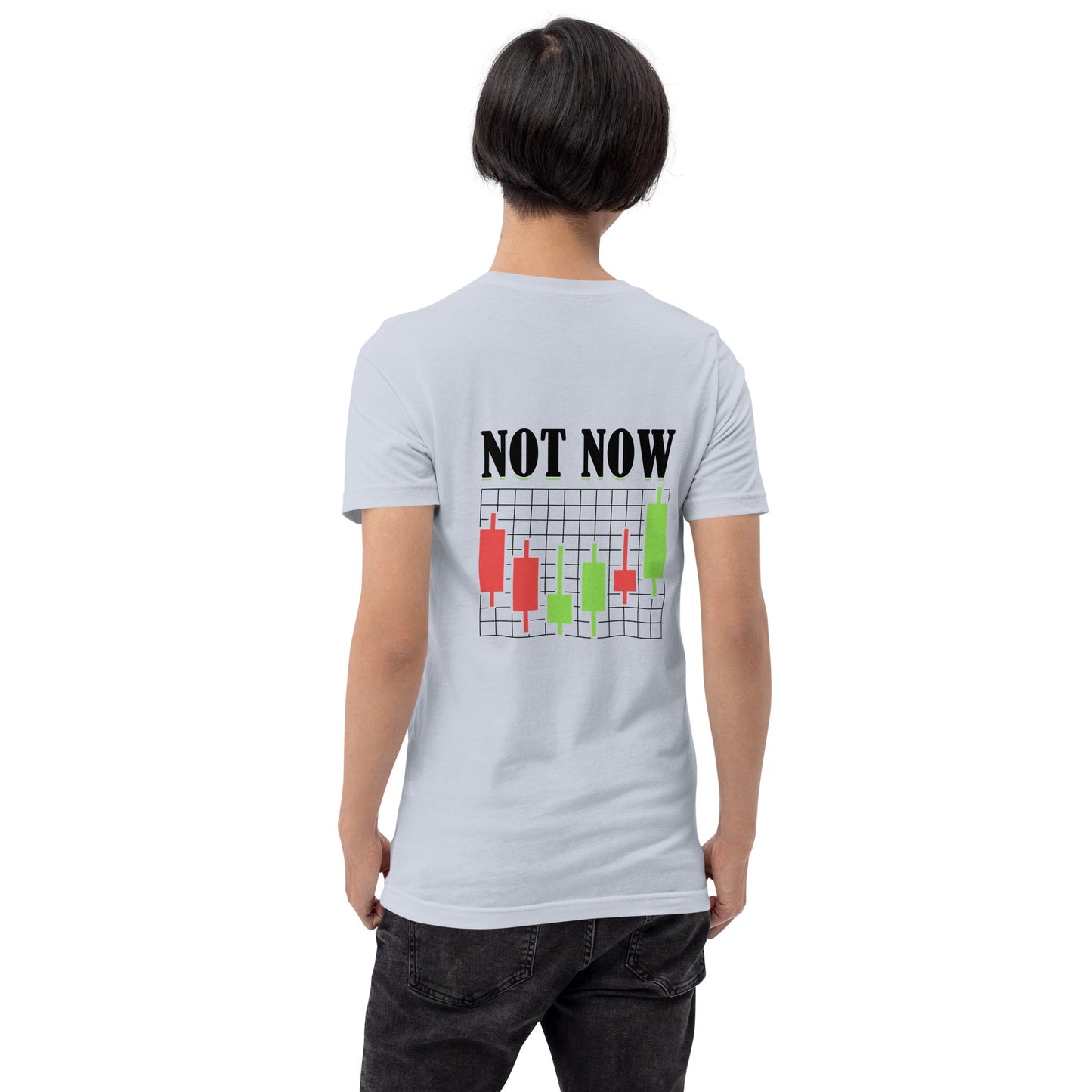 Not Now in Dark Text - Unisex t-shirt by DarkByteGear