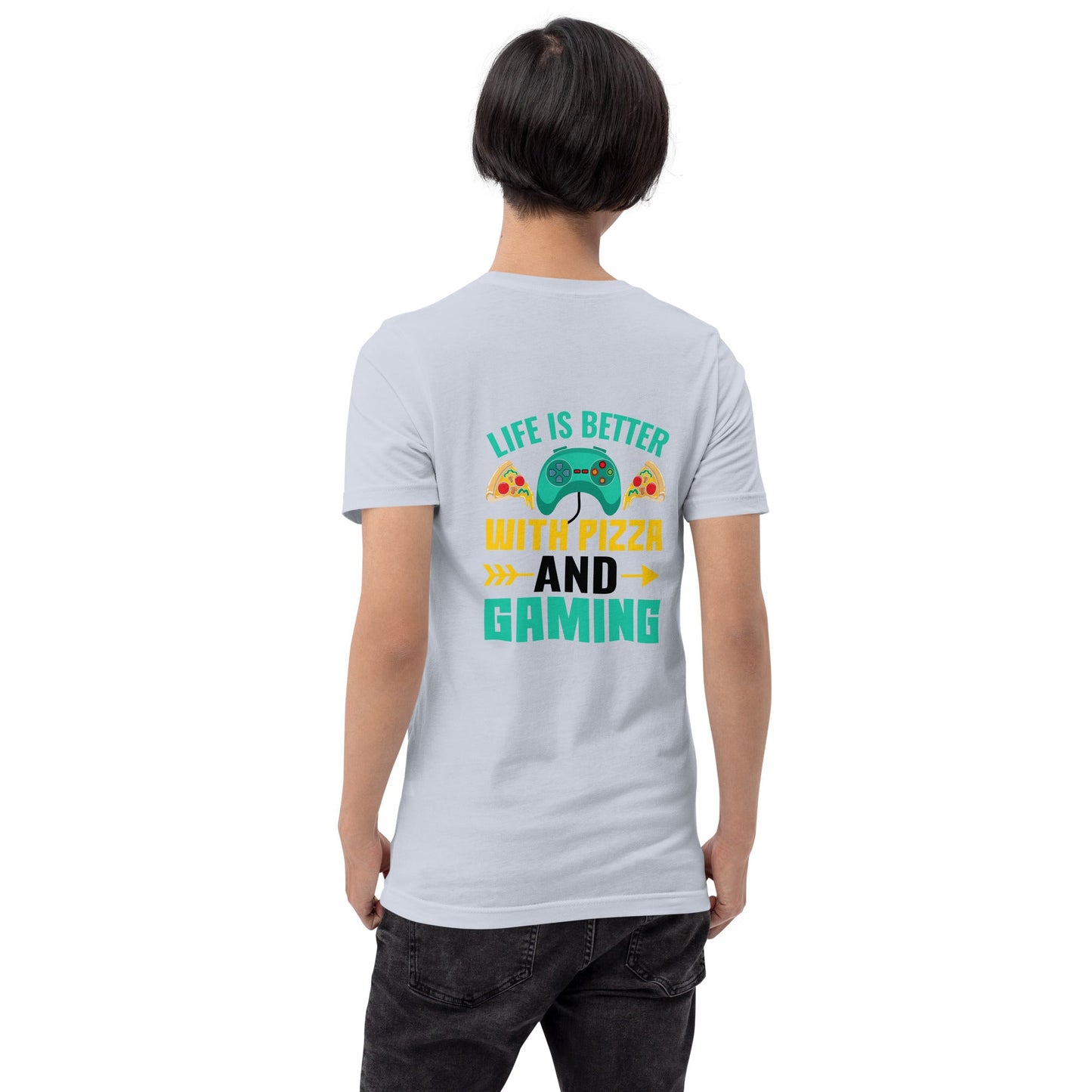 Life is Better With Pizza and Gaming Rima 14 in Dark Text -Unisex t-shirt by DarkByteGear