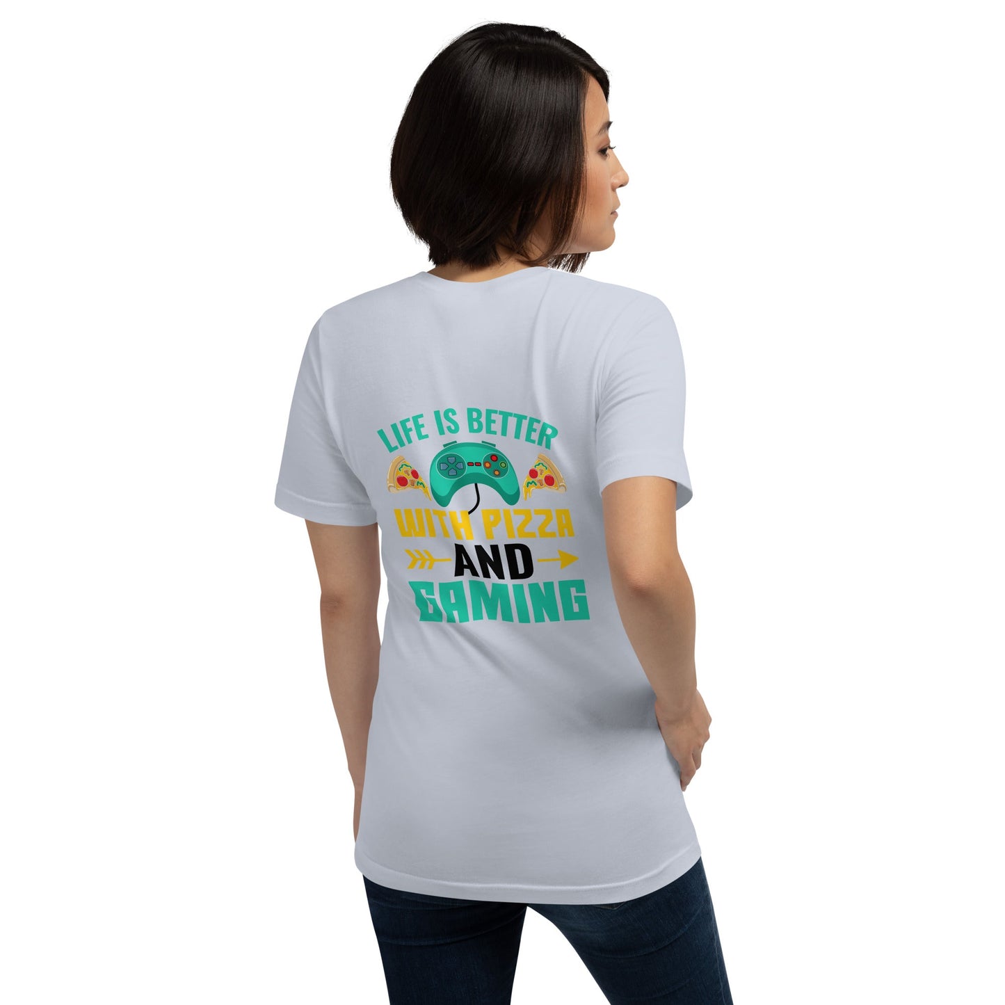 Life is Better With Pizza and Gaming Rima 14 in Dark Text -Unisex t-shirt by DarkByteGear