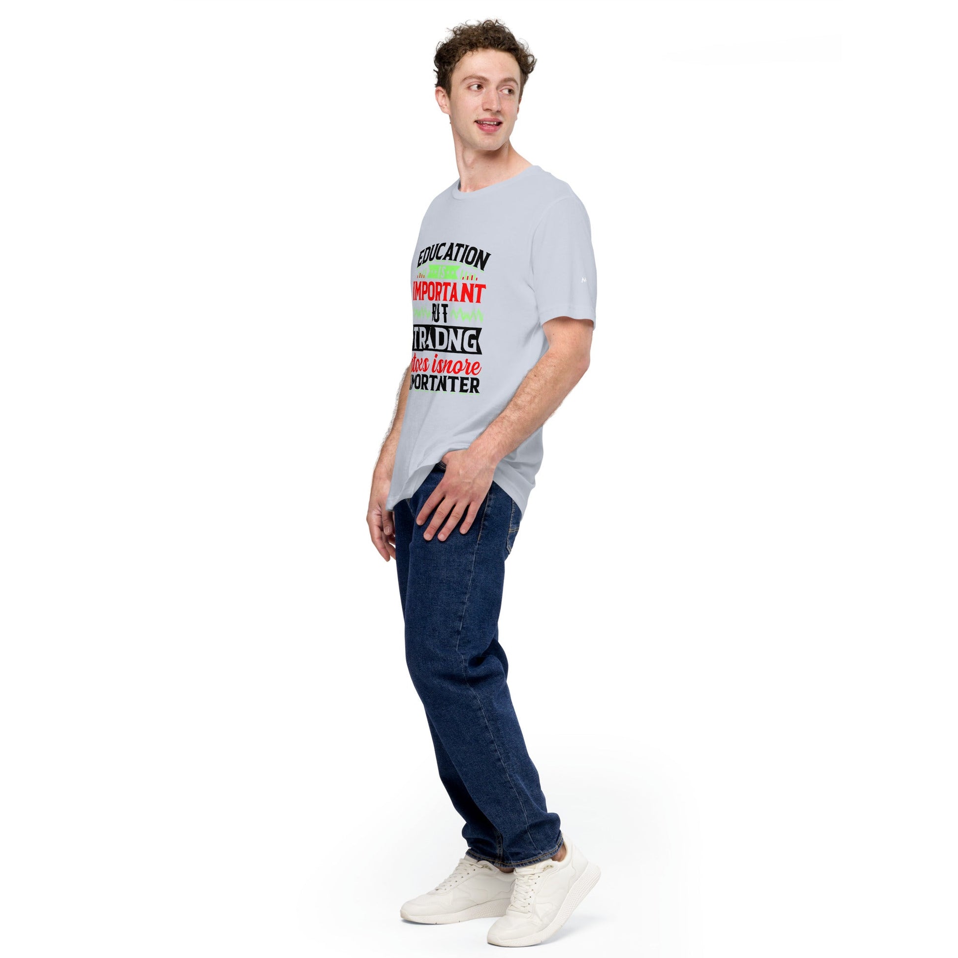 Education is important but trading stocks is more importanter in Dark Text - Unisex t-shirt by DarkByteGear