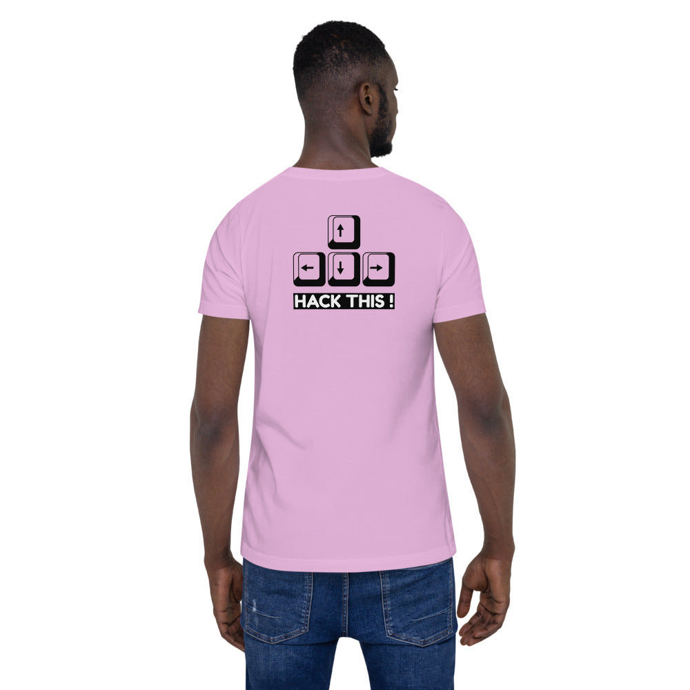 Hack this - Short-Sleeve Unisex T-Shirt (back print) by DarkByteGear