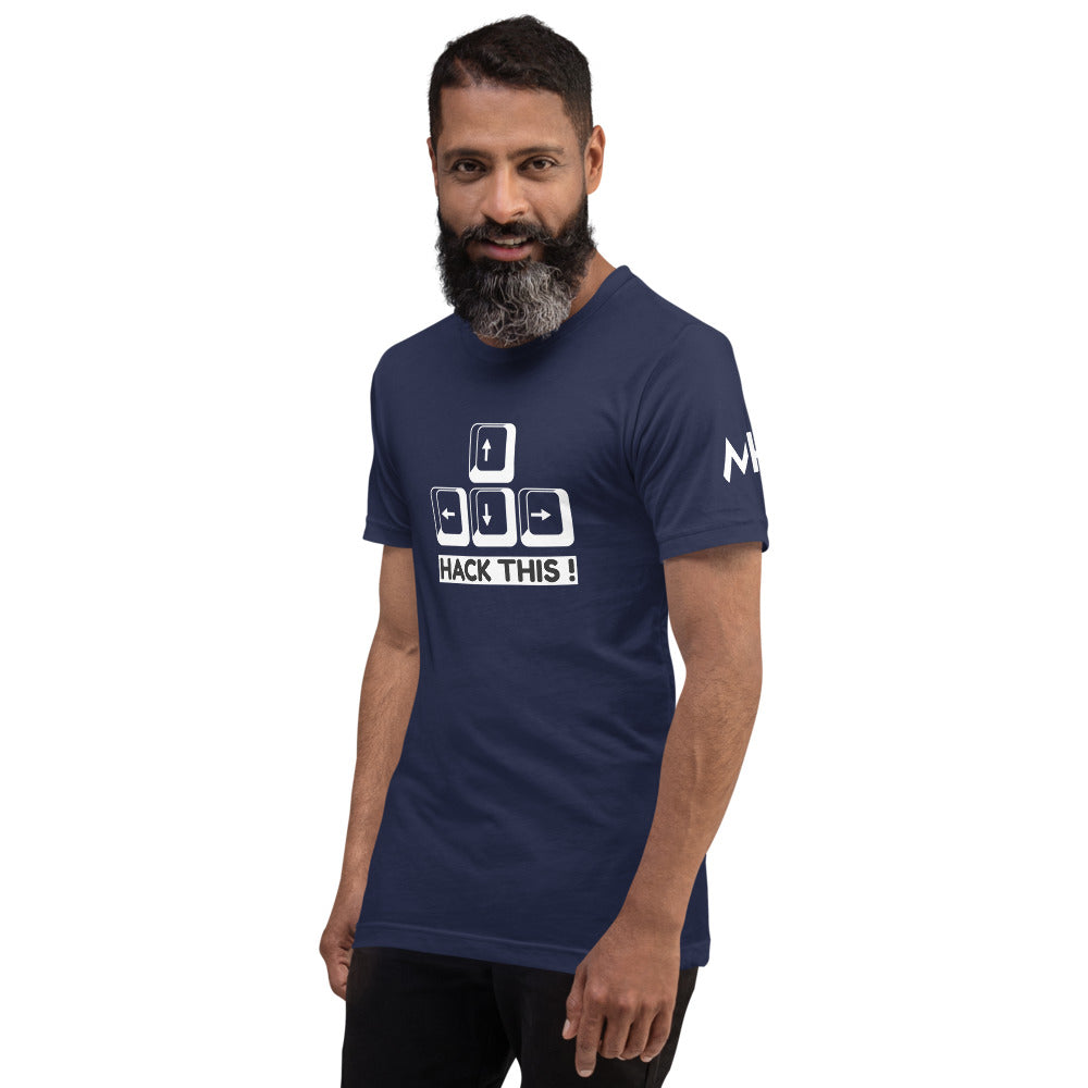 Hack this - Short-Sleeve Unisex T-Shirt by DarkByteGear