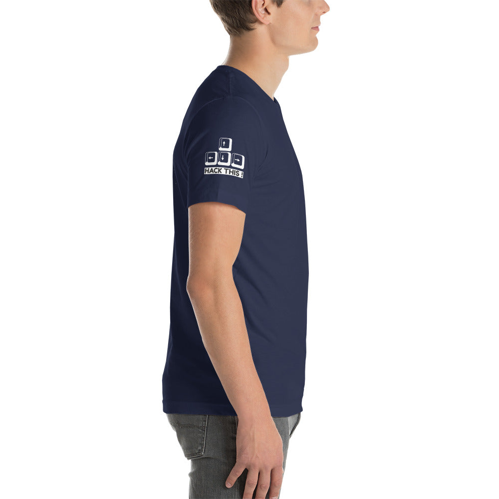 Hack this - Short-Sleeve Unisex T-Shirt (all sides print) by DarkByteGear