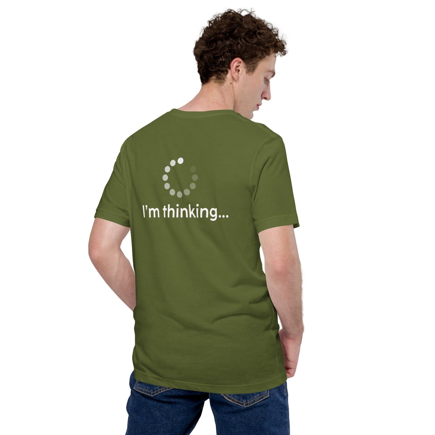 I'm thinking - Unisex t-shirt (back print) by DarkByteGear