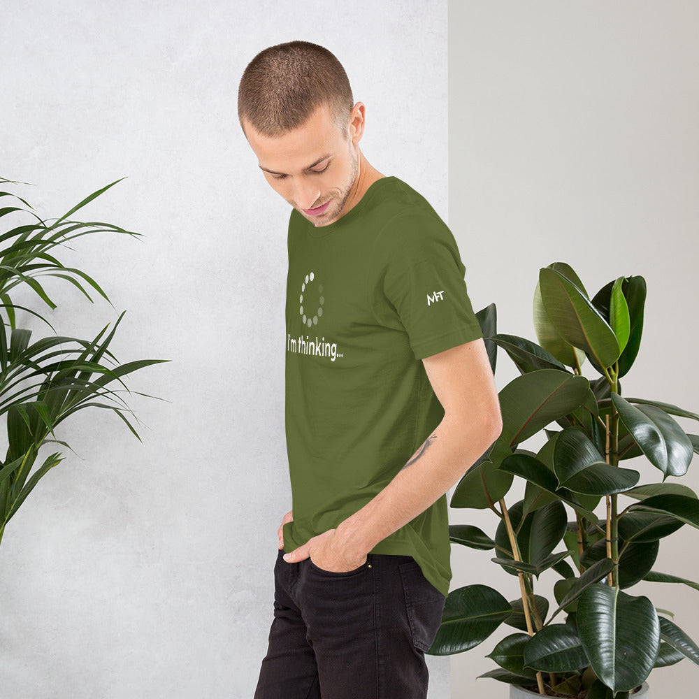 I'm thinking - Unisex t-shirt by DarkByteGear