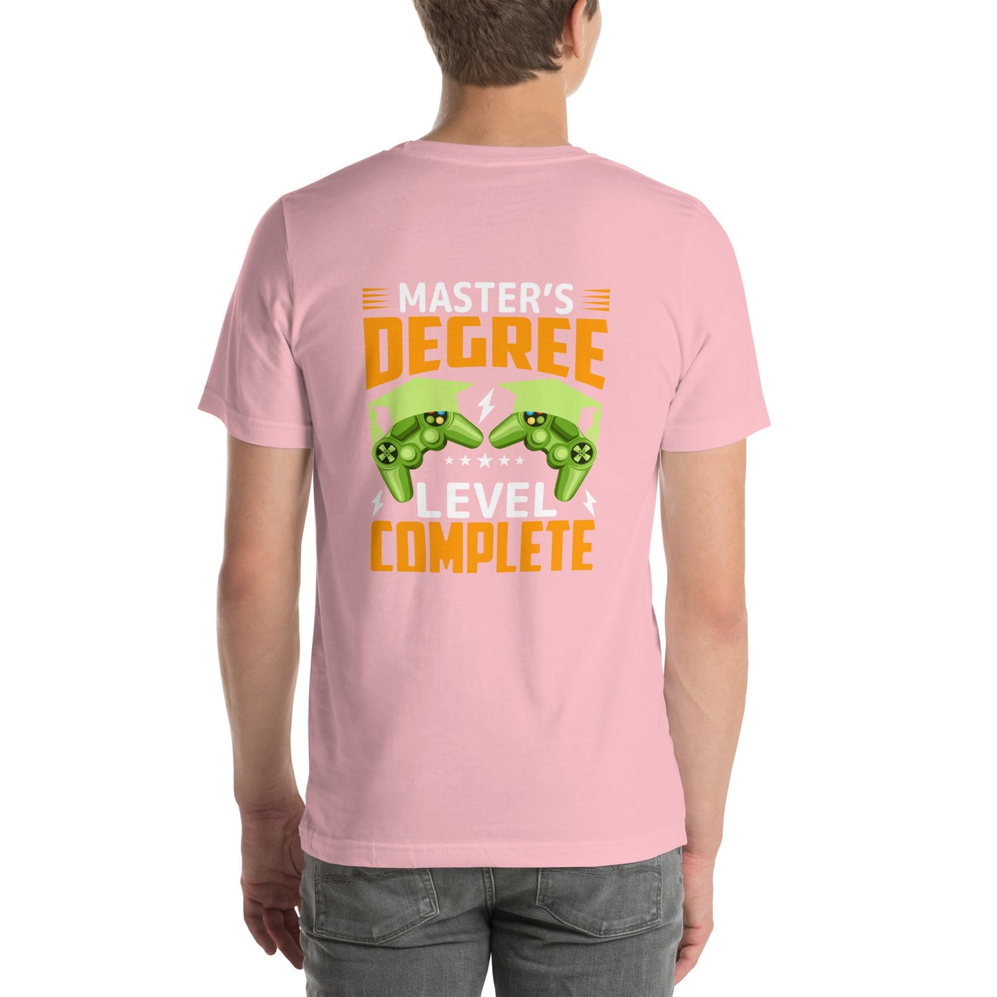 Master's Degree Level Complete - Unisex t-shirt ( Back Print ) by DarkByteGear
