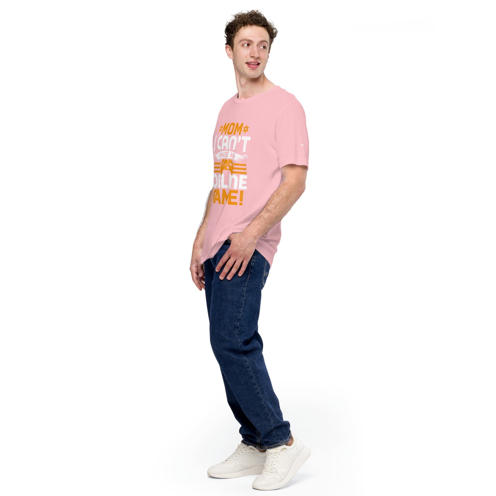 *MOM*! I can't Pause an Online Game - Unisex t-shirt by DarkByteGear
