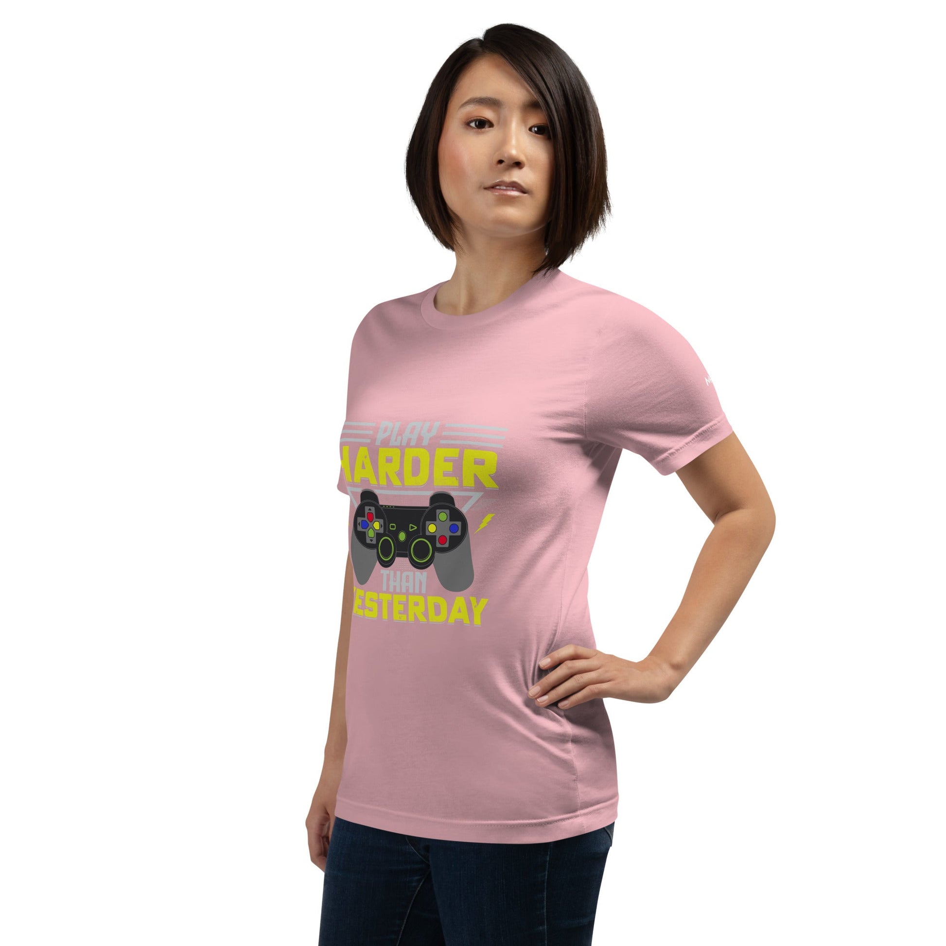 Play harder than Yesterday - Unisex t-shirt by DarkByteGear