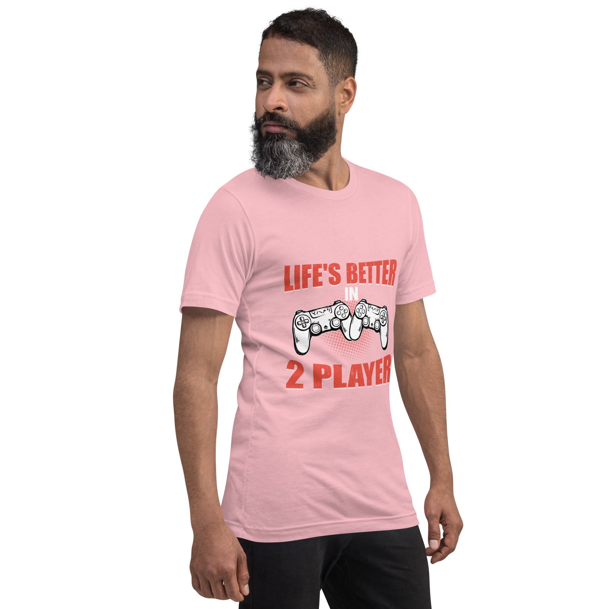 Life's Better in Two Players - Unisex t-shirt by DarkByteGear