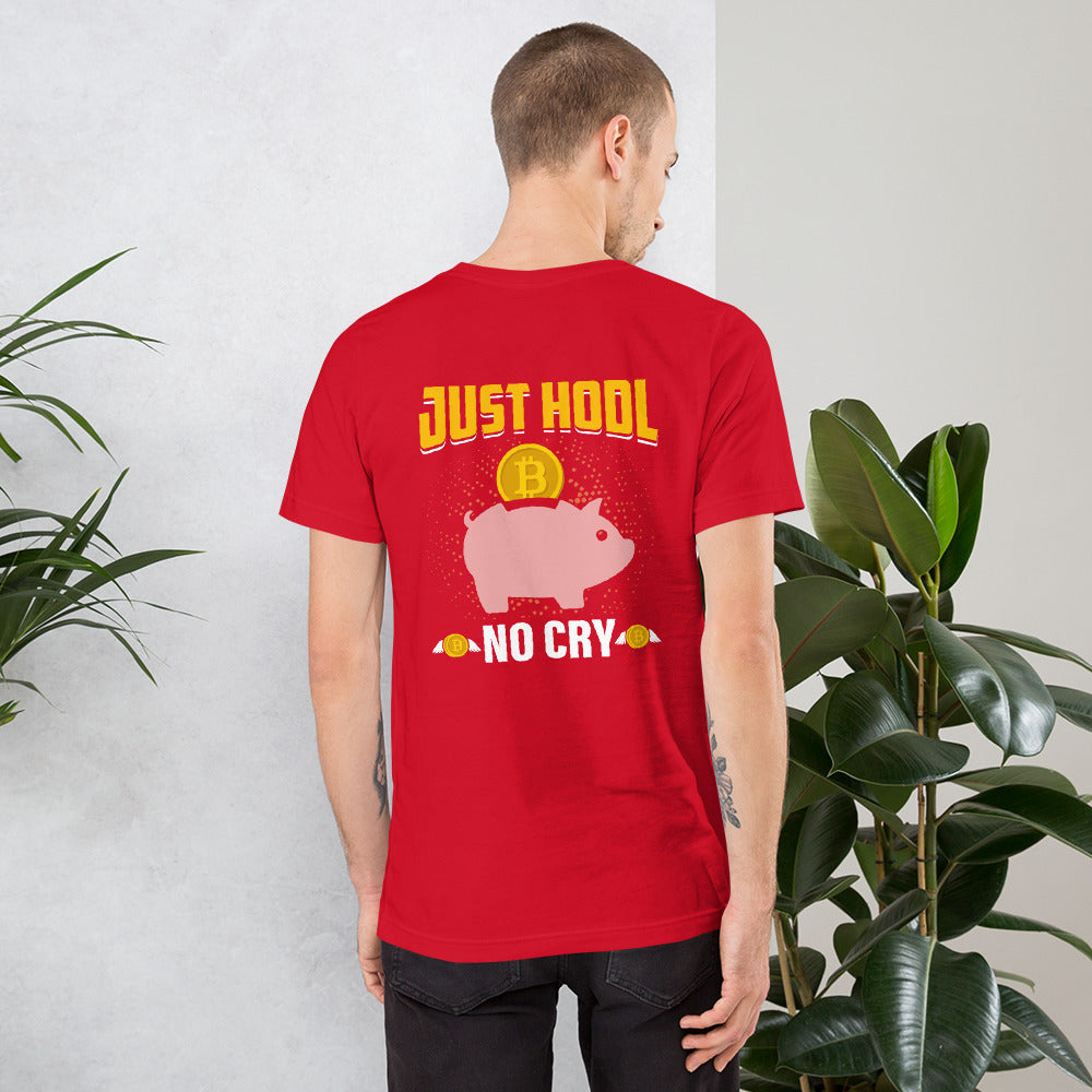 Just Hool No Cry Unisex t-shirt ( Back Print ) by DarkByteGear