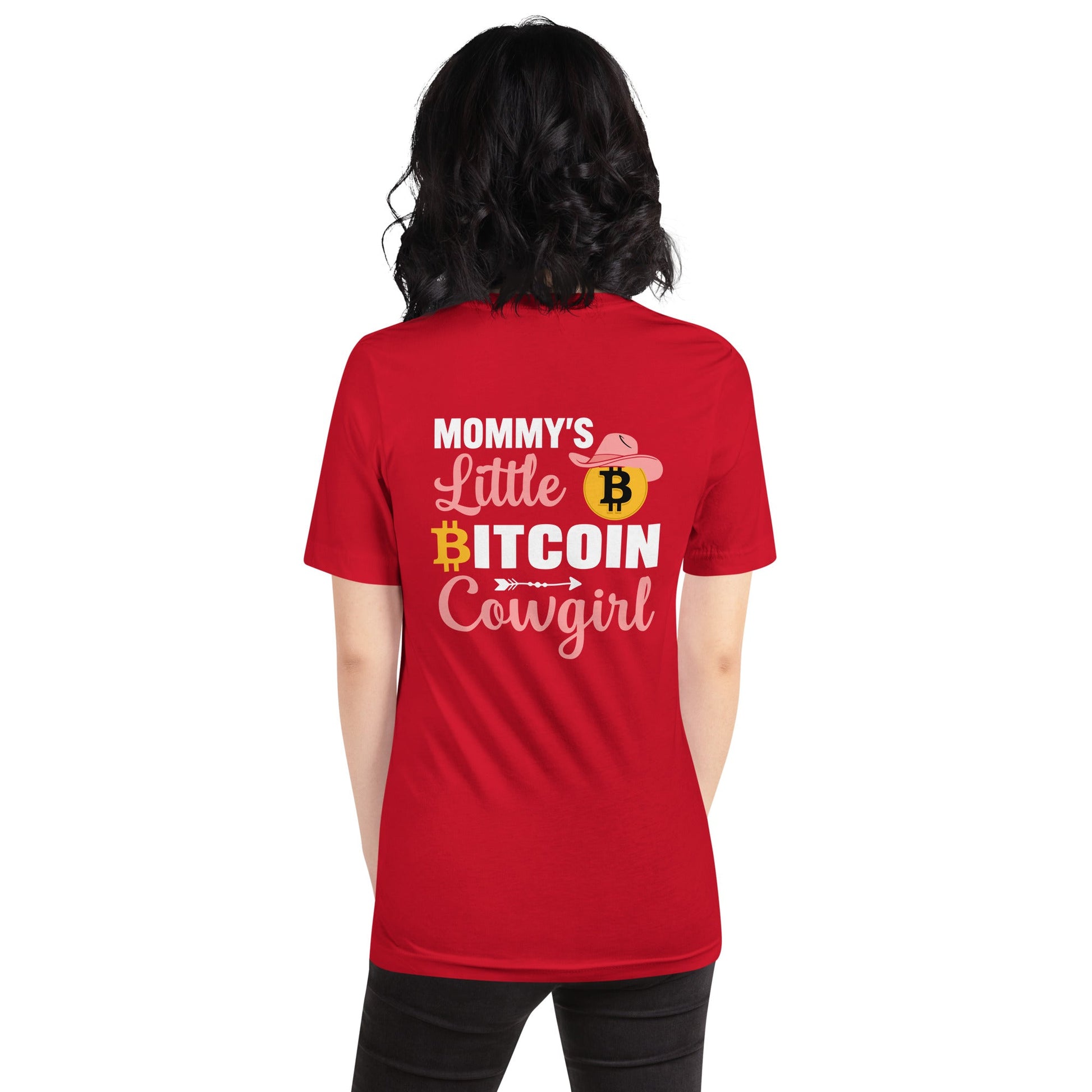 Mommy's Little Bitcoin Cowgirl - Unisex t-shirt by DarkByteGear
