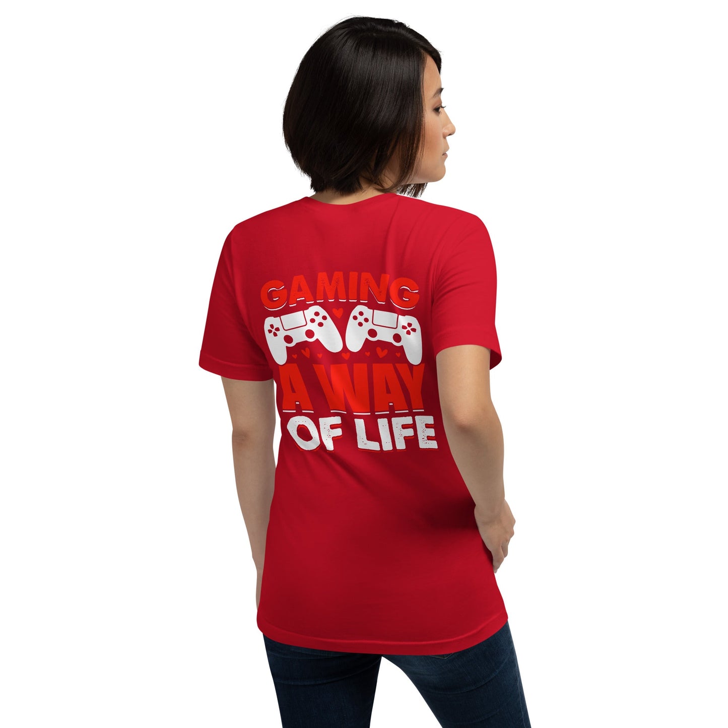 Gaming is a way of life - Unisex t-shirt ( Back Print ) by DarkByteGear