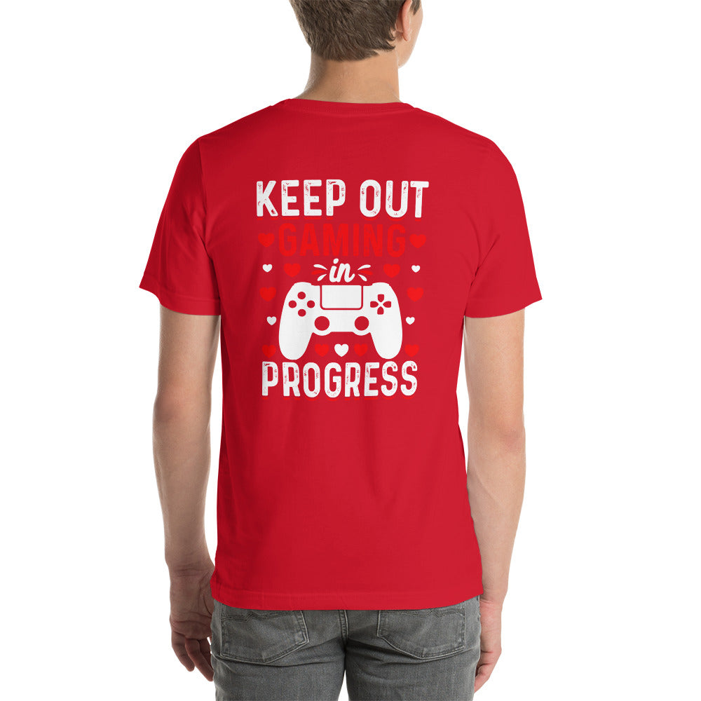 Keep out Gaming in Progress Unisex t-shirt ( Back Print ) by DarkByteGear