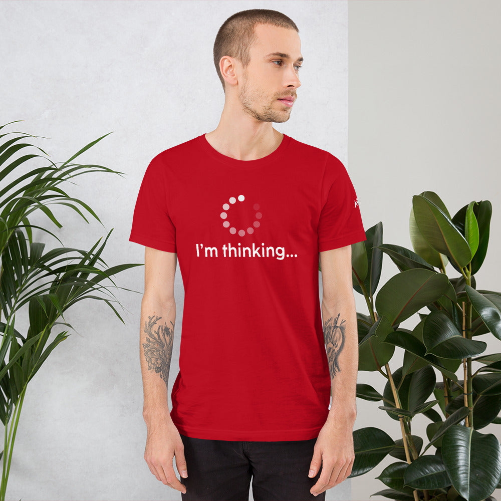 I'm thinking - Unisex t-shirt by DarkByteGear