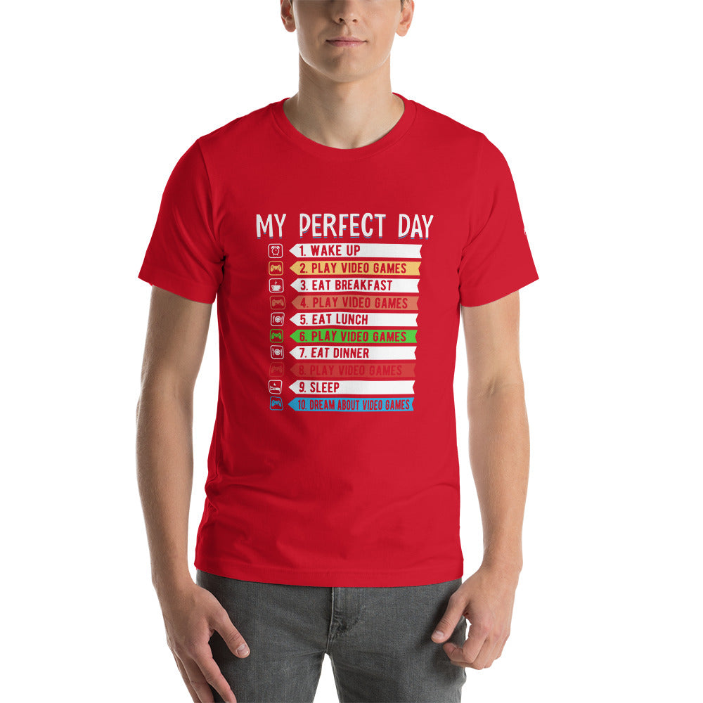 My perfect day wake up play video game Unisex t-shirt by DarkByteGear