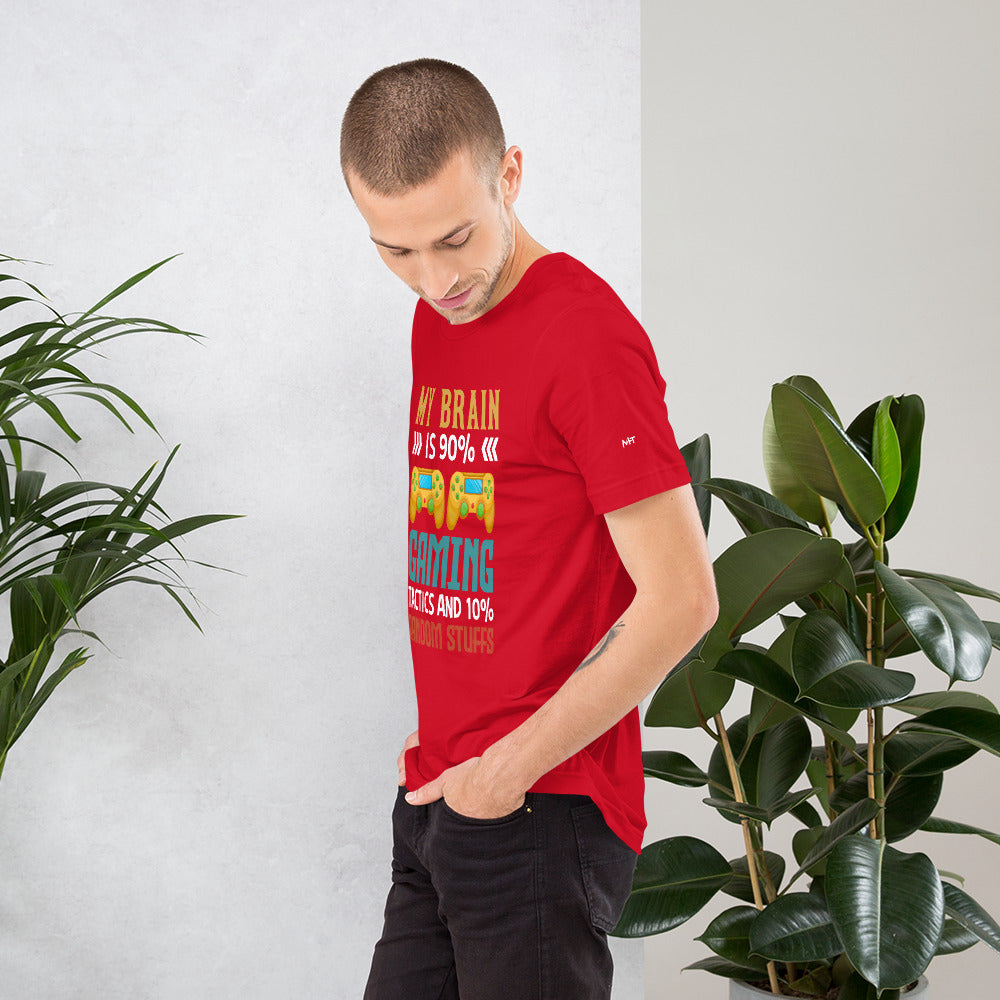 Ar My Brain is 90% Gaming Tactics Unisex t-shirt by DarkByteGear