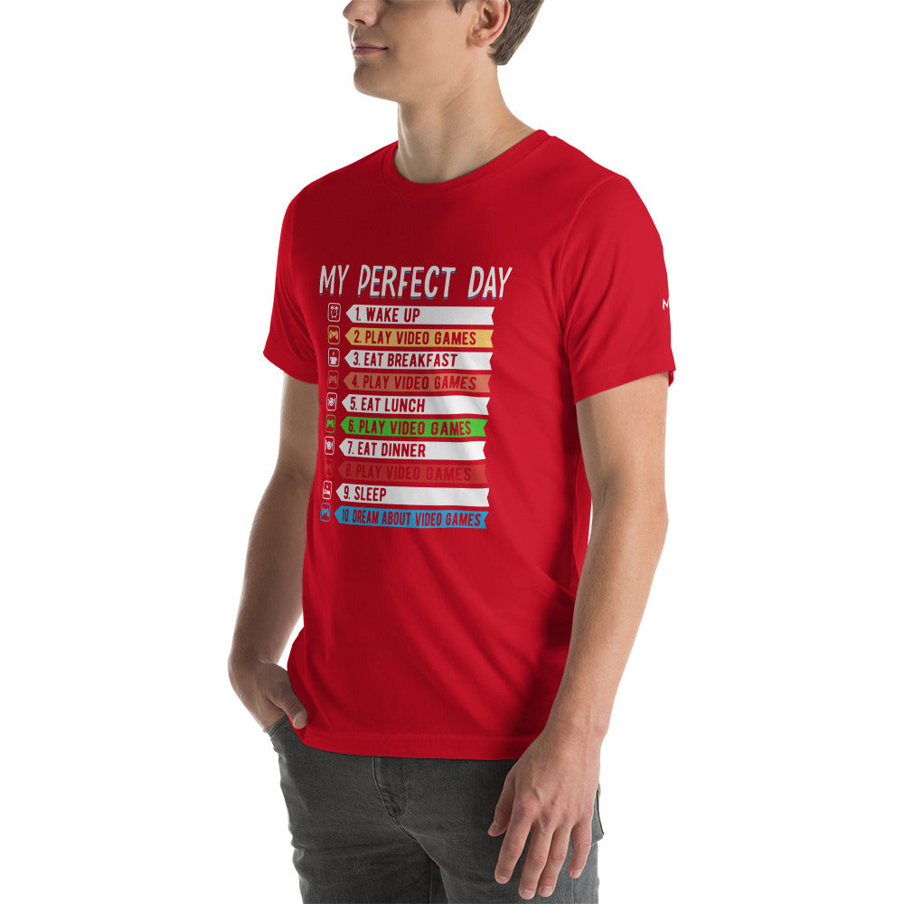 My perfect day wake up play video game Unisex t-shirt by DarkByteGear