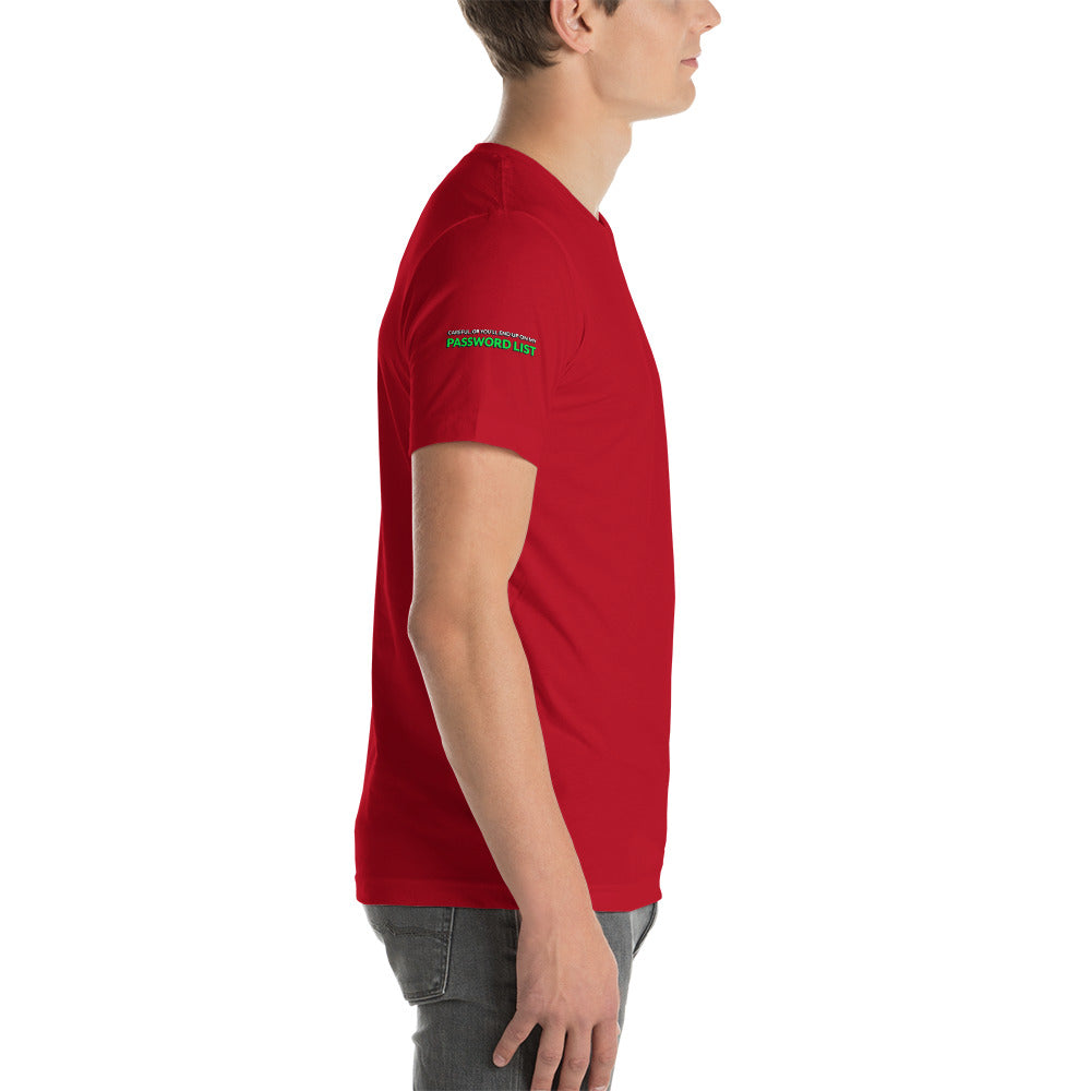 Password List - Short-Sleeve Unisex T-Shirt (all sides print) by DarkByteGear