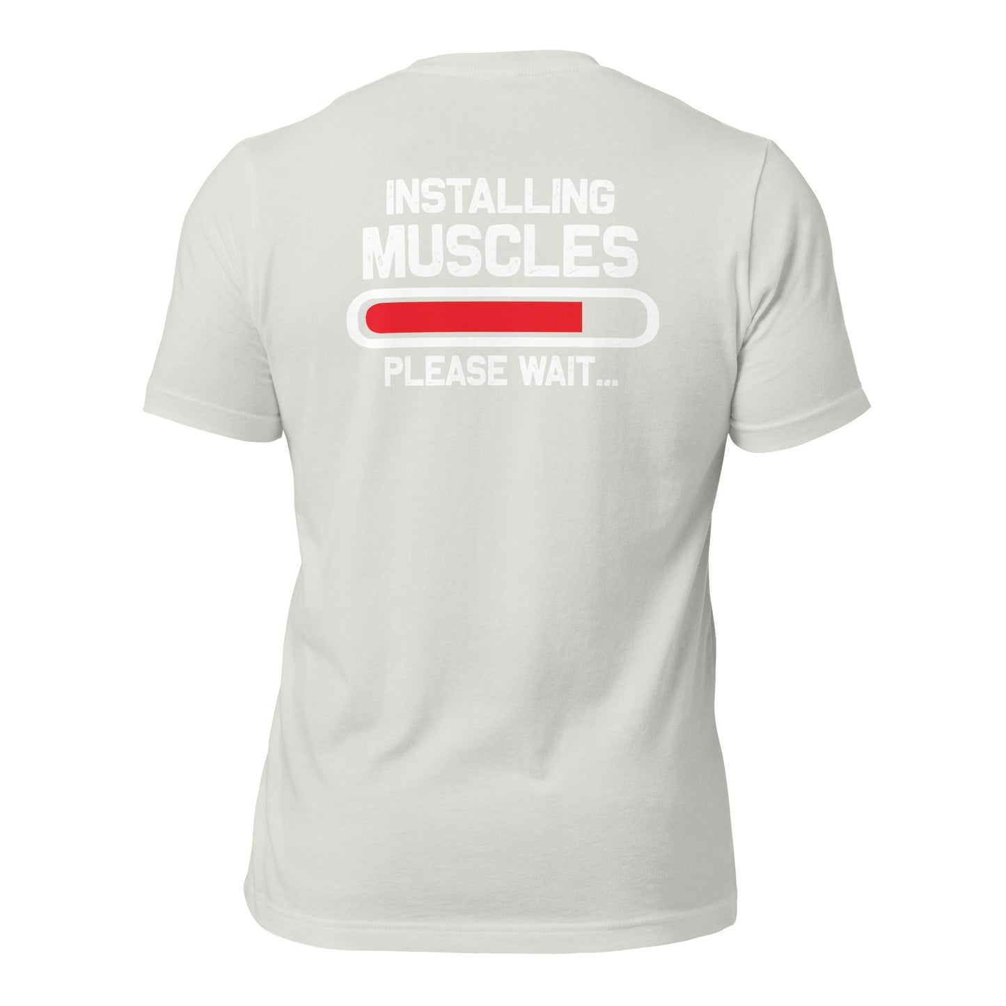Installing muscles please wait - Unisex t-shirt (back print) by DarkByteGear