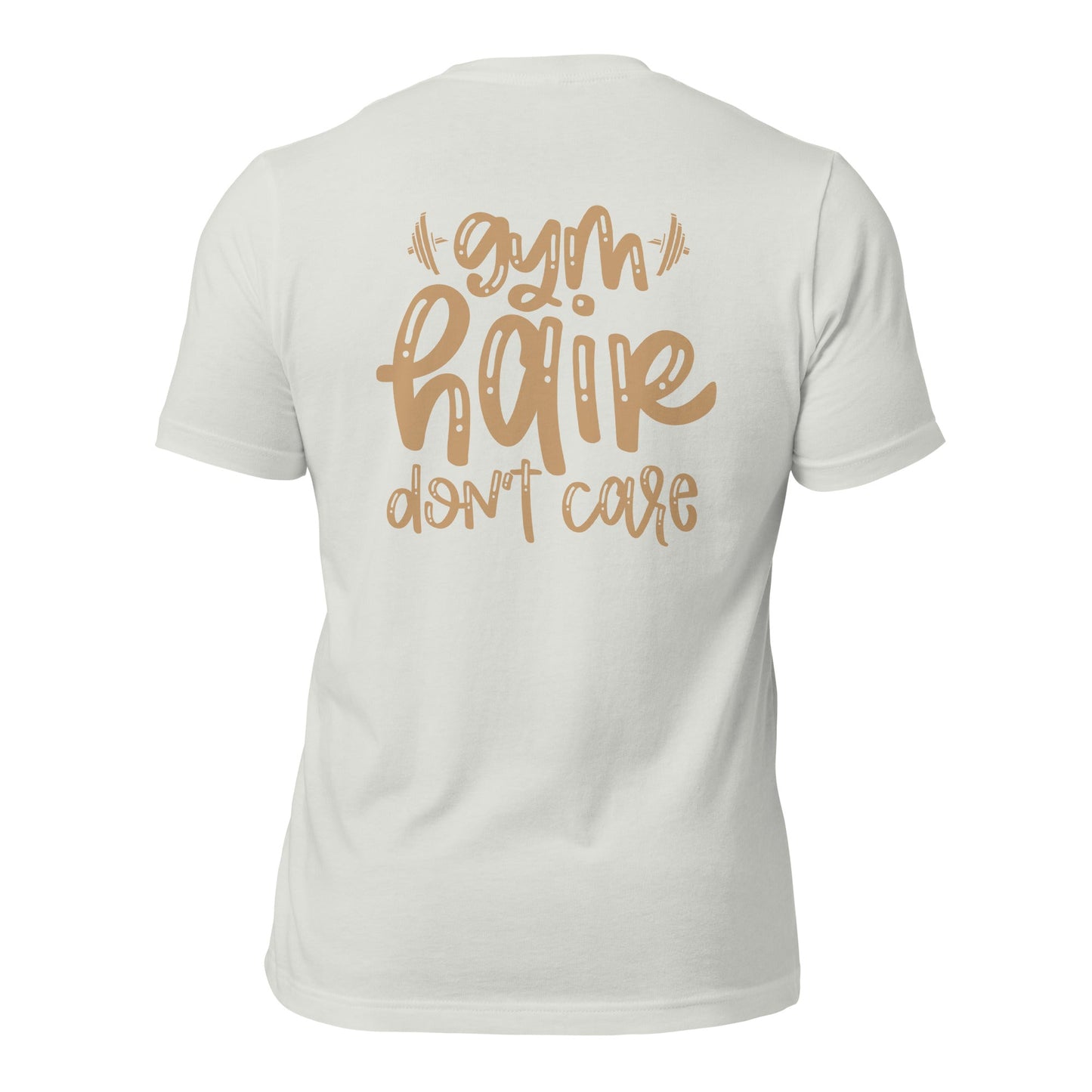 Gym Hair Don't Care - Unisex t-shirt ( Back Print ) by DarkByteGear
