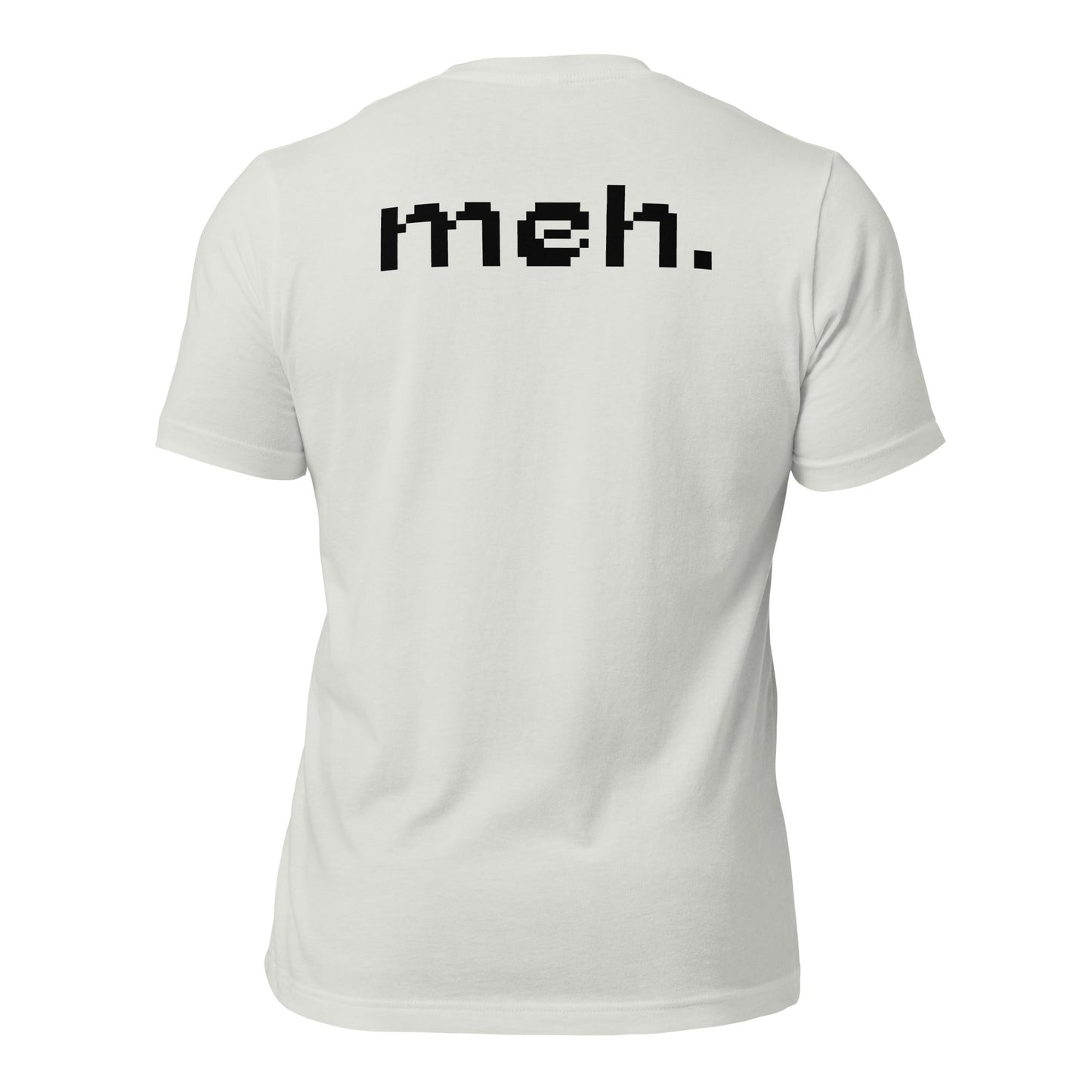 Meh - Unisex t-shirt (back print) by DarkByteGear