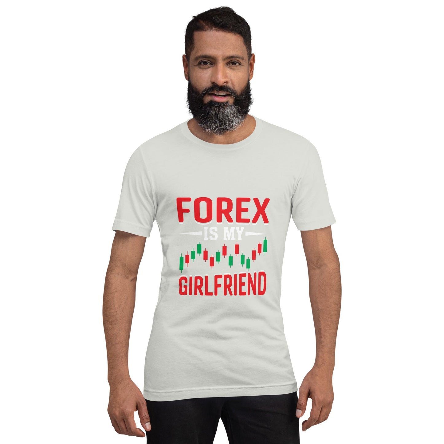 Forex is my Girlfriend - Unisex t-shirt by DarkByteGear