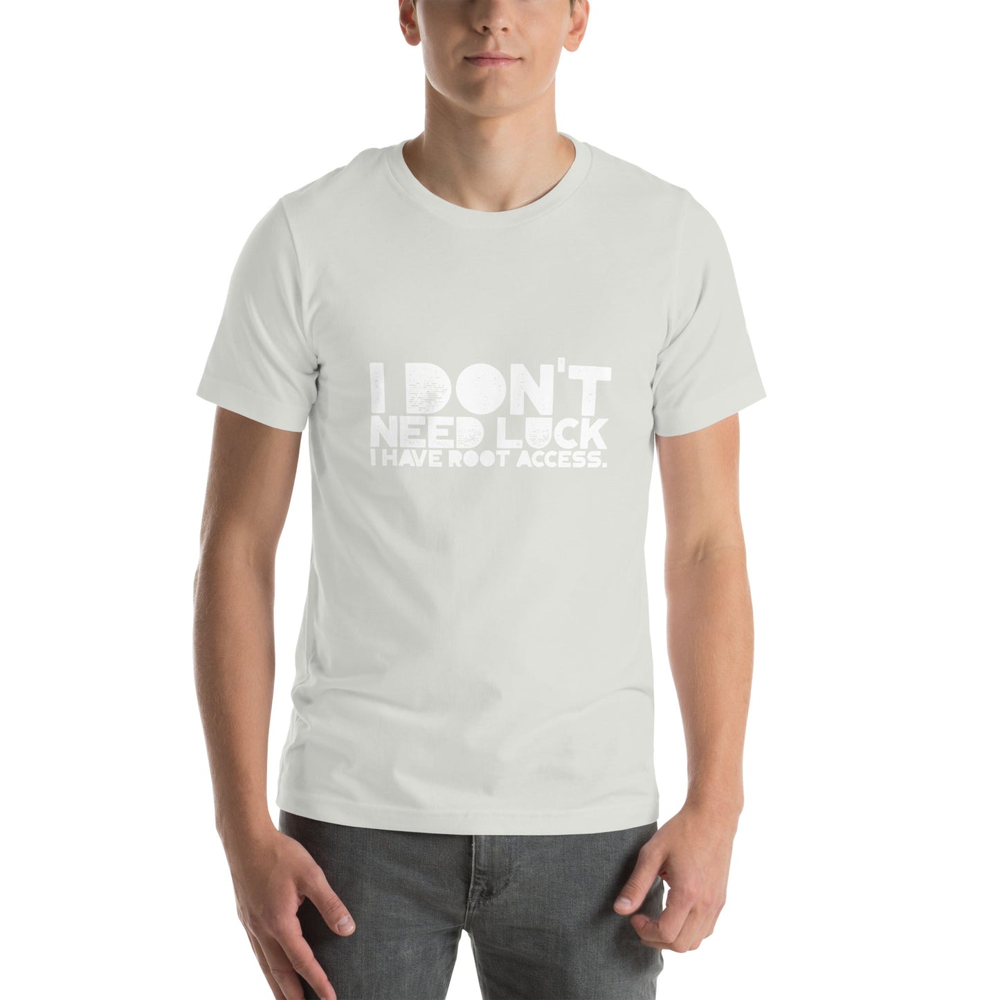 I Don't Need Luck: I Have Root Access - Unisex t-shirt by DarkByteGear